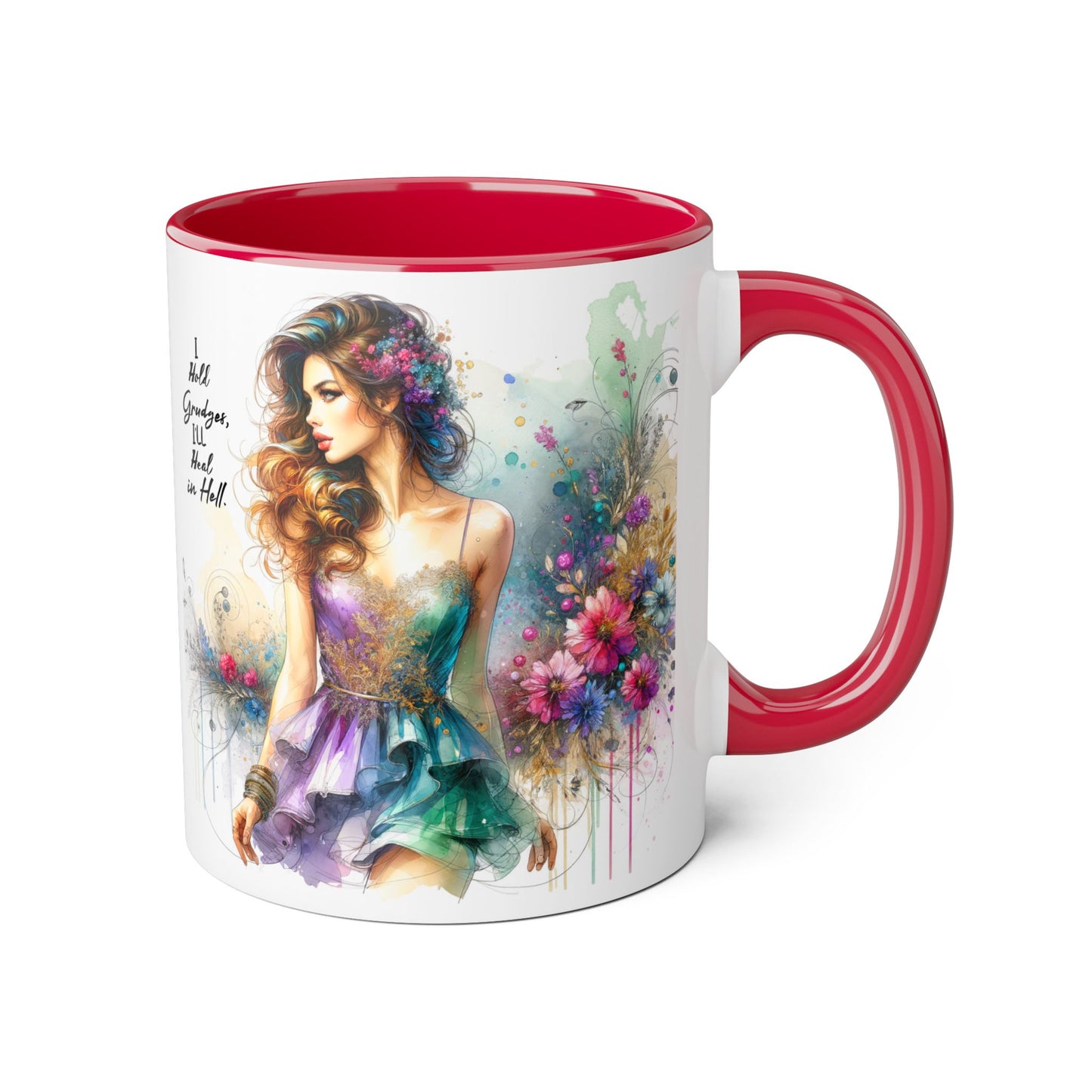 I Hold Grudges, I'll Heal in Hell Artistic Accent Mug, Inspirational Gift for Her, Colorful Flower Design, Unique Coffee Cup, Perfect for Birthdays, Art Lovers' Mug