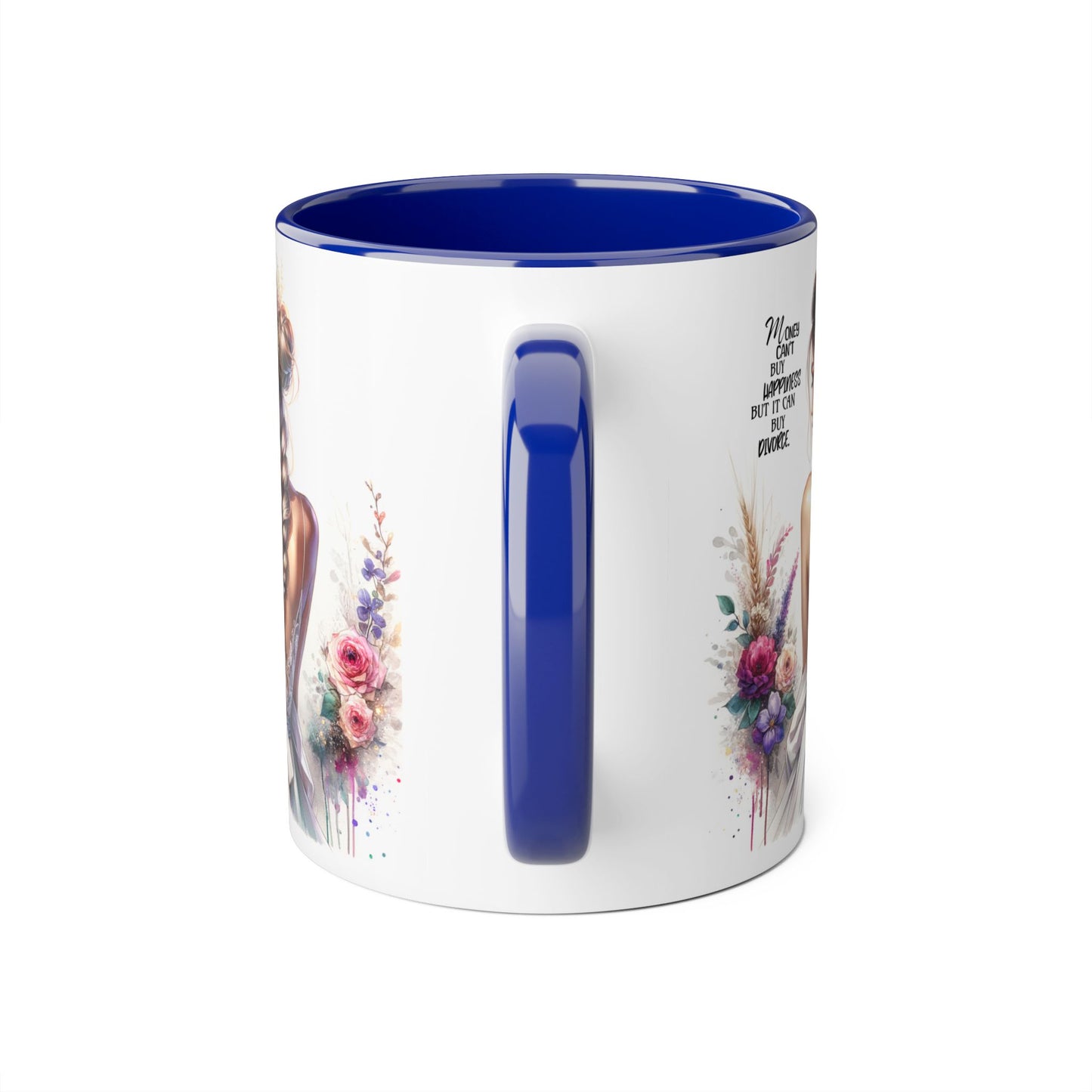 Money Can't Buy Happiness But It Can Buy Divorce Humoristic Elegant Floral Accent Mug, Inspirational Gift, Coffee Cup for Brides, Wedding Favors, Self-Care Reminder, Home Décor