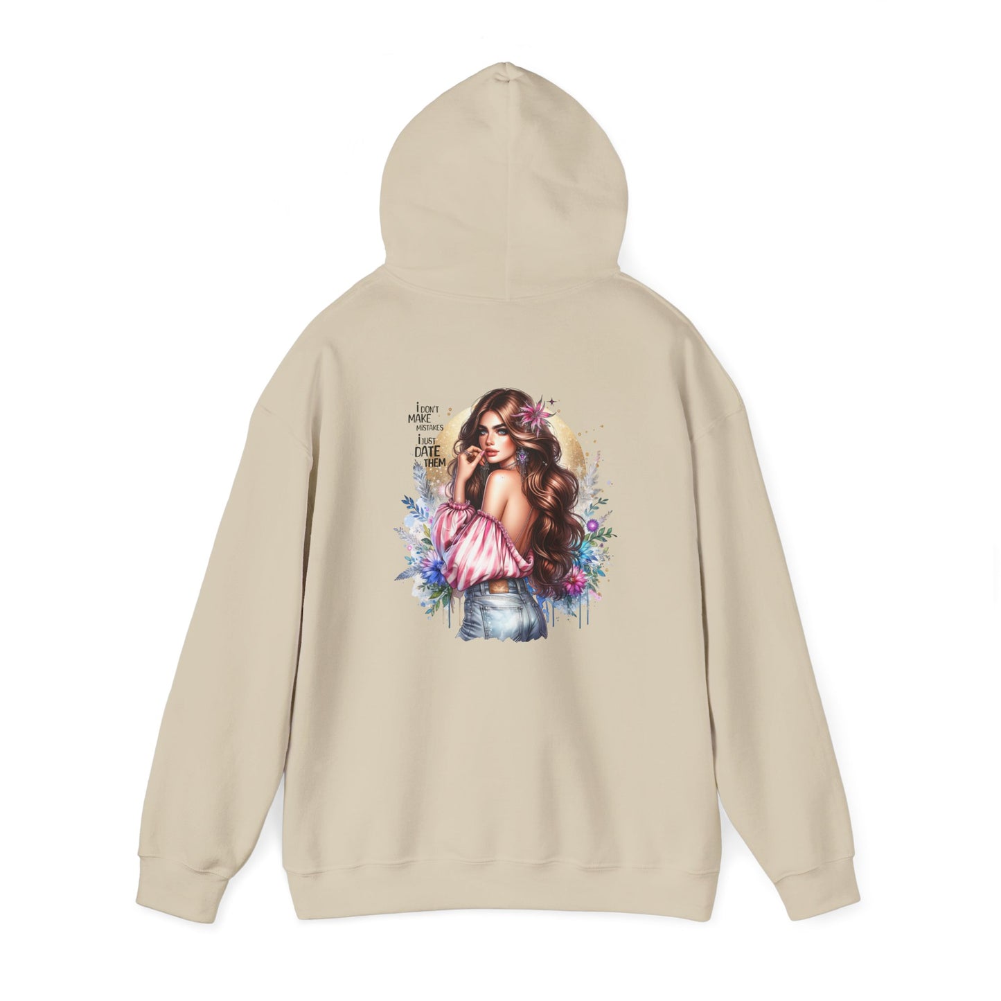 I Don`t Make Mistakes, I Just Date Them Floral Vibe Hoodie, Cozy Sweatshirt, Unisex Casual Wear, Gift for Her, Trendy Apparel, Comfortable Fashion