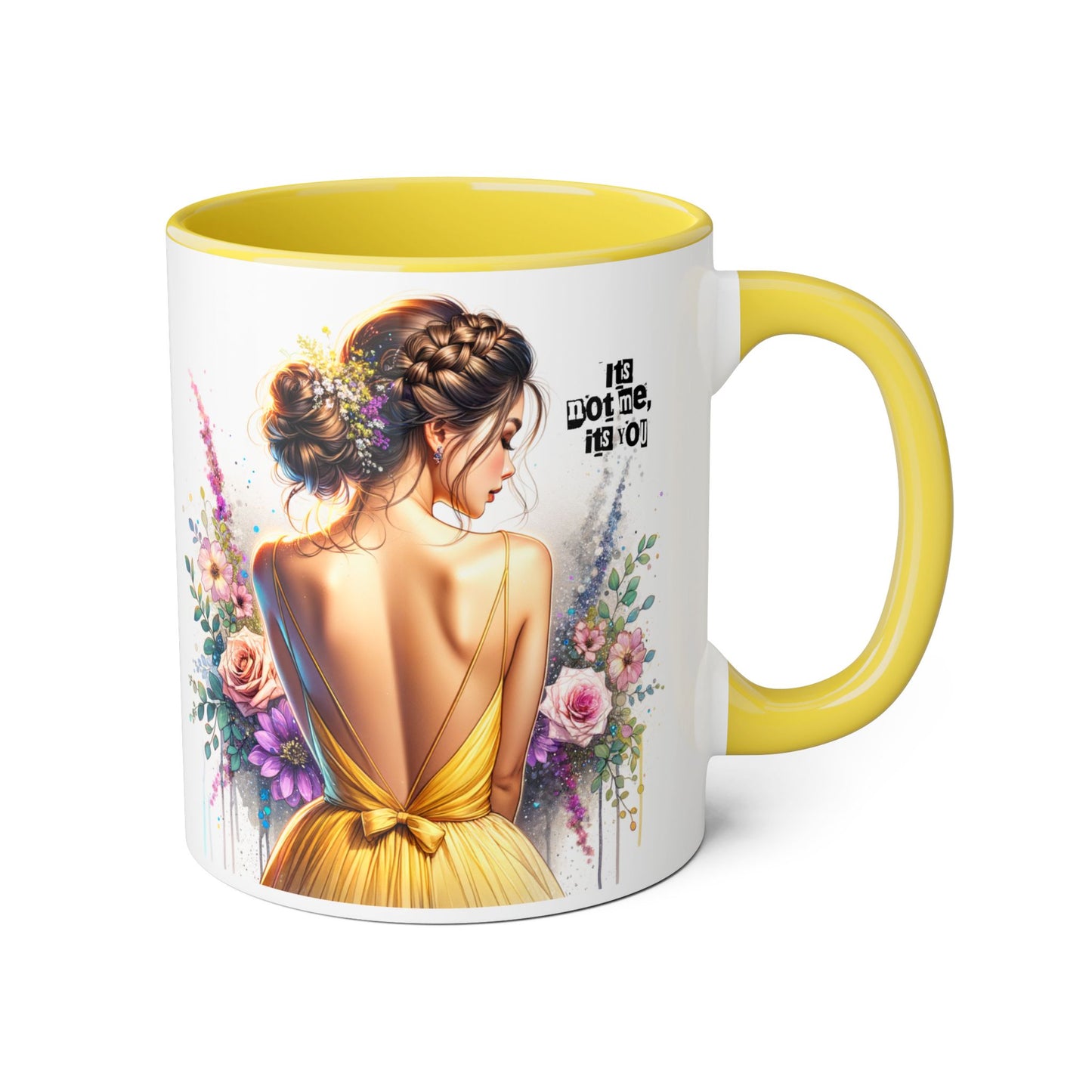 It's Not Me, It's You Humoristic Floral Portrait Accent Mug - Perfect Gift for Her, Coffee Lovers, Birthdays, Home Decor, or Celebrations