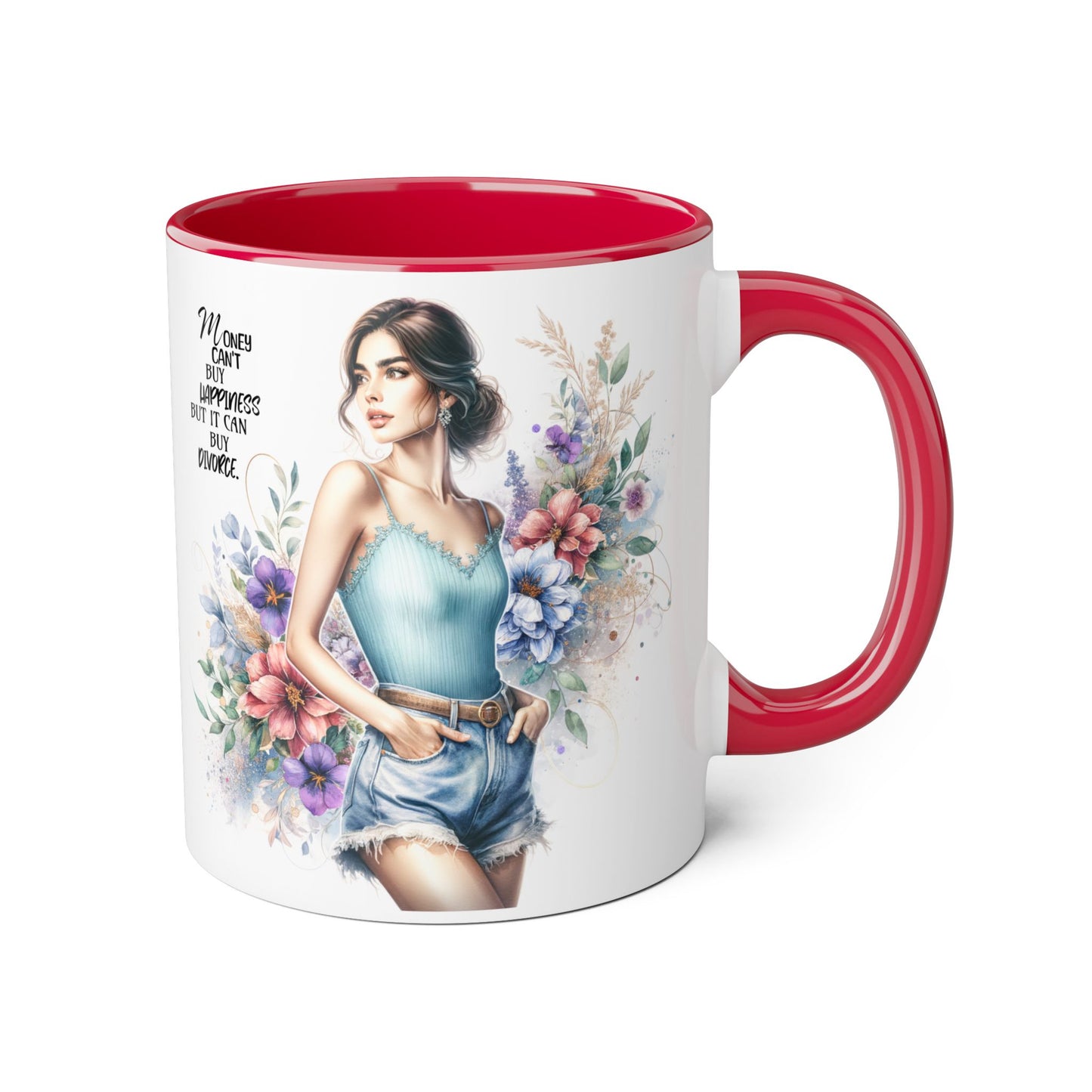 Money Can't Buy Happiness But It Can Buy Divorce Humoristic Inspirational Accent Mugs, Motivational Gift for Women, Floral Coffee Cup, Mother's Day Mug, Women Empowerment Drinkware