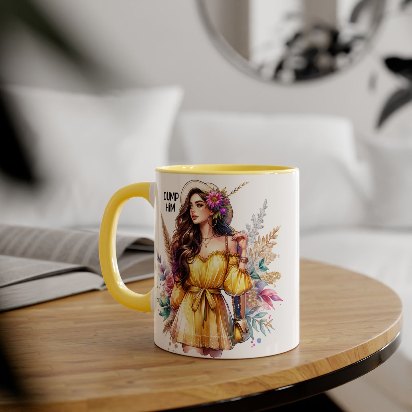 Chic Accent Mugs, Motivational Coffee Cup, Gift for Her, Unique Tea Mug, Floral Design for Friends, Dump Him Mug