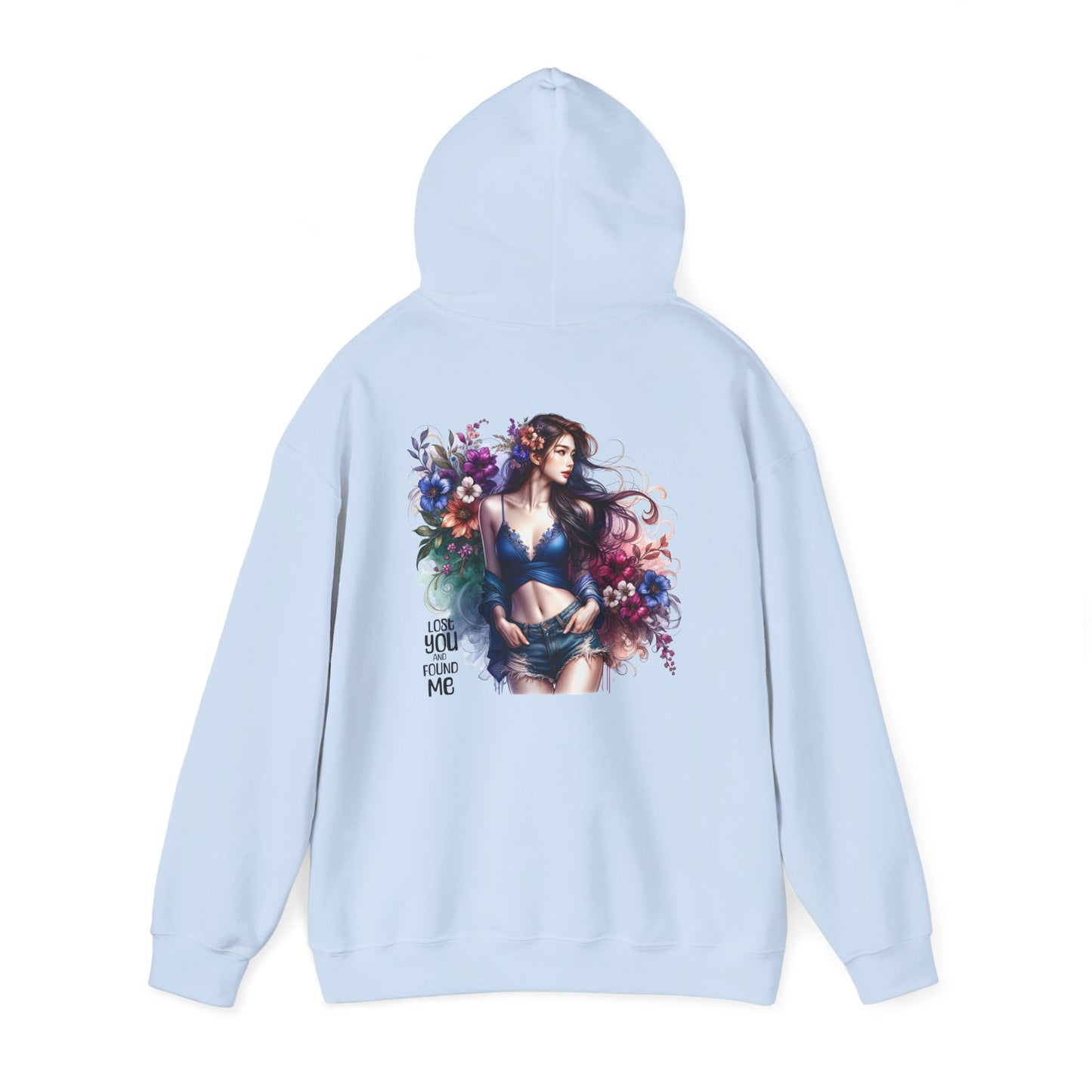 Lost You and Found Me Breakup Hoodie - Unisex Sweatshirt