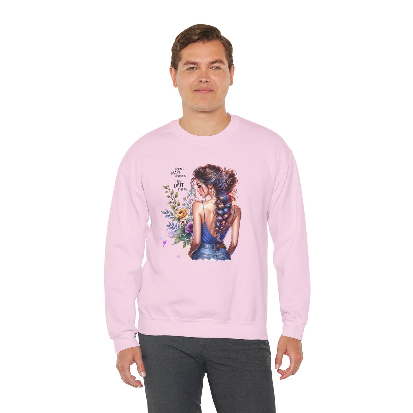 I Don`t Make Mistakes, I Just Date Them Floral Illustration Crewneck Sweatshirt, Cozy Gift for Her, Casual Fashion, Spring Wardrobe Essential, Art Lover Apparel