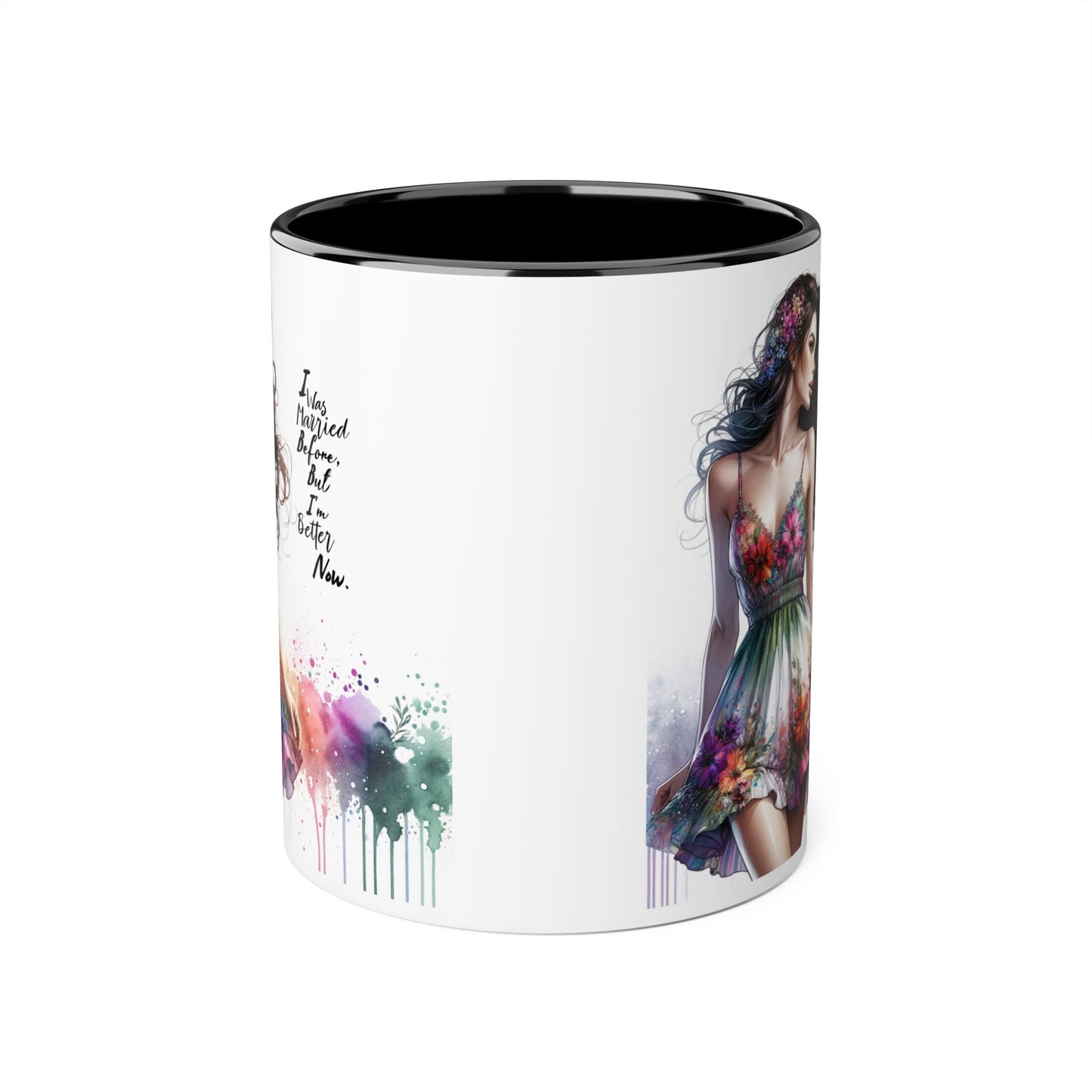 I Was Married Before But I'm Better Now Humoristic Floral Art Accent Mug, Inspirational Coffee Cup, Unique Gift for Her, Spring Decor, Creative Homeware