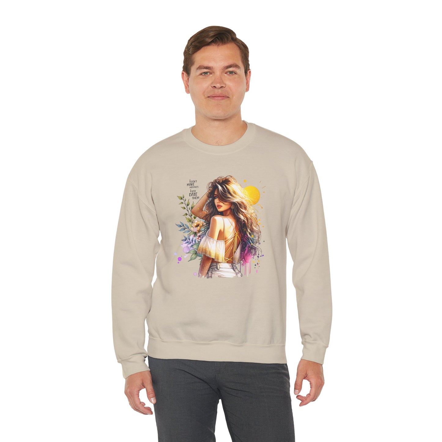 I Don`t Make Mistakes, I Just Date Them Chic Floral Art Crewneck Sweatshirt, Cozy Gift for Her, Casual Wear, Fashionable Sweatshirt, Relaxed Style