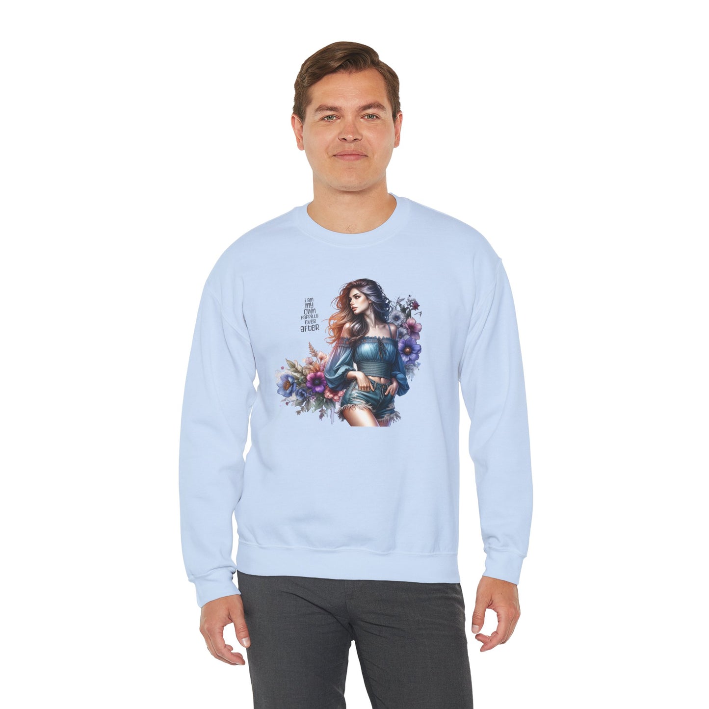 I Am My Own Happily Ever After Floral Aesthetic Crewneck Sweatshirt - Cozy Style for Women, Fashion Top, Gift Idea, Floral Sweatshirt, Spring/Summer Wear