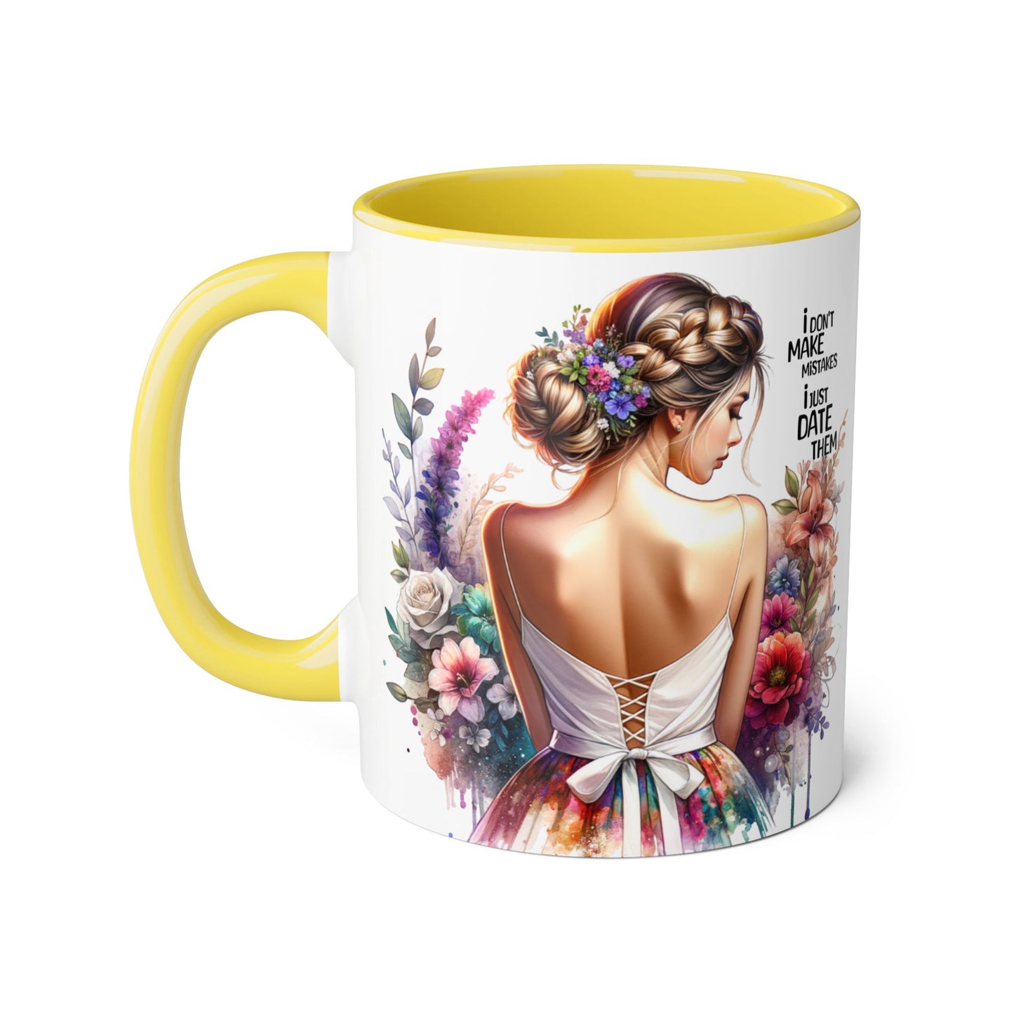 I Don't Make Mistakes, I Date Them Whimsical Floral Accent Mug | Gift for Her | Funny Quote Coffee Cup | Home Decor | Birthday Gift | Self-Care