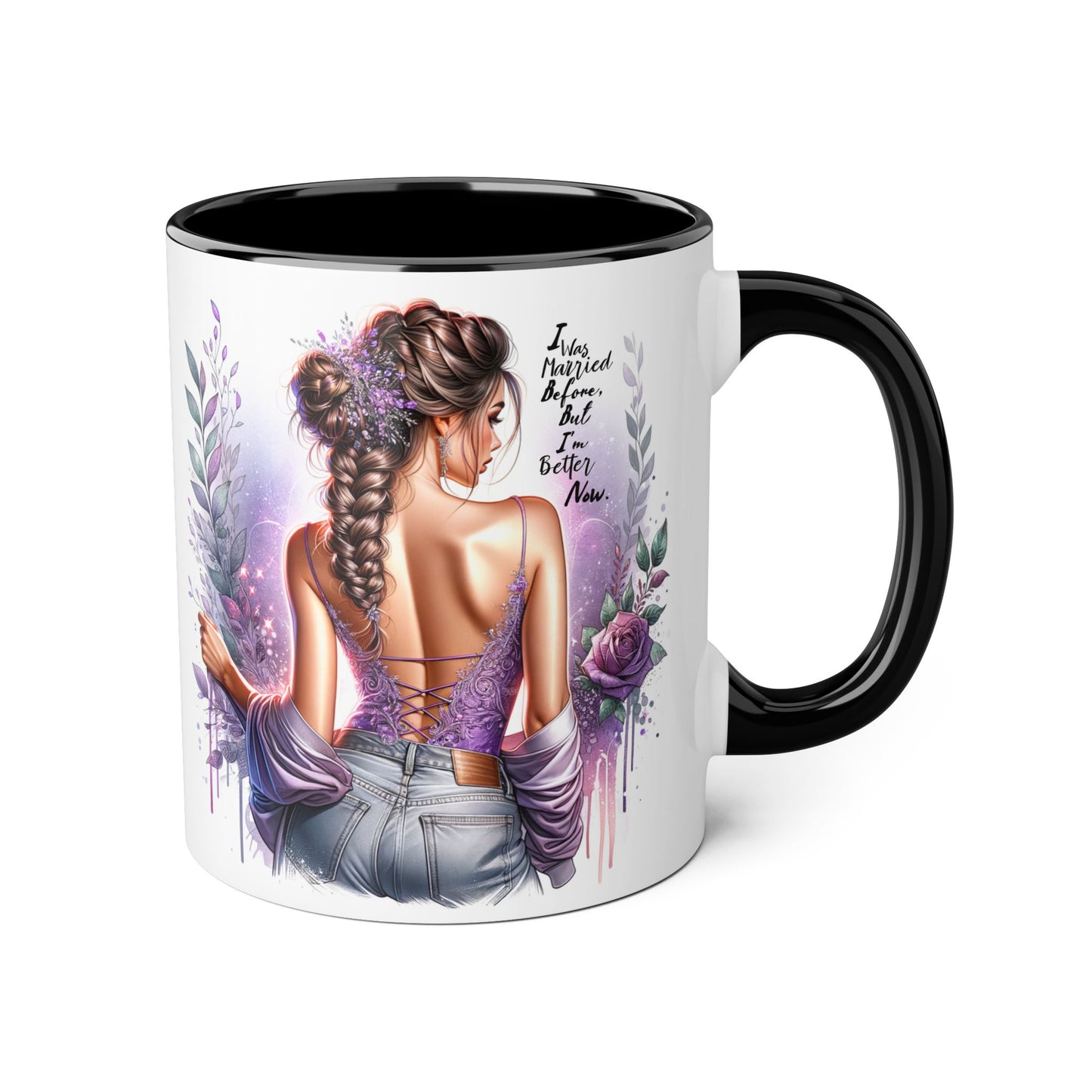 I Was Married Before But I'm Better Now Humoristic Elegant Art Mug, Inspirational Coffee Cup, Stylish Beverage Holder, Gift for Her, Floral Decor