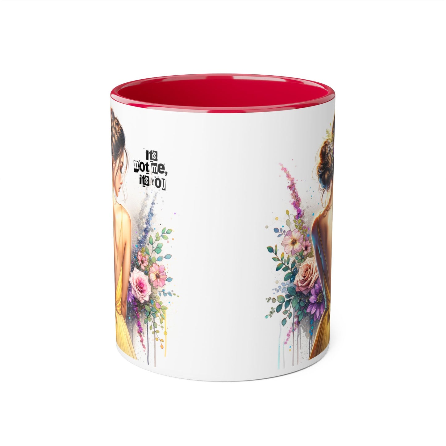 It's Not Me, It's You Humoristic Floral Portrait Accent Mug - Perfect Gift for Her, Coffee Lovers, Birthdays, Home Decor, or Celebrations