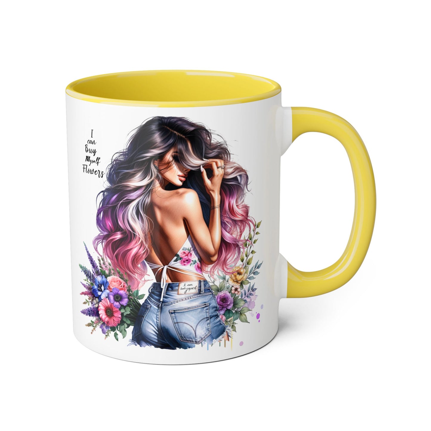 I Can Buy Myself Flowers Floral Accent Mug, Trendy Coffee Cup for Flower Lovers, Gift for Garden Enthusiasts, Home & Office Decor, Unique Floral Design