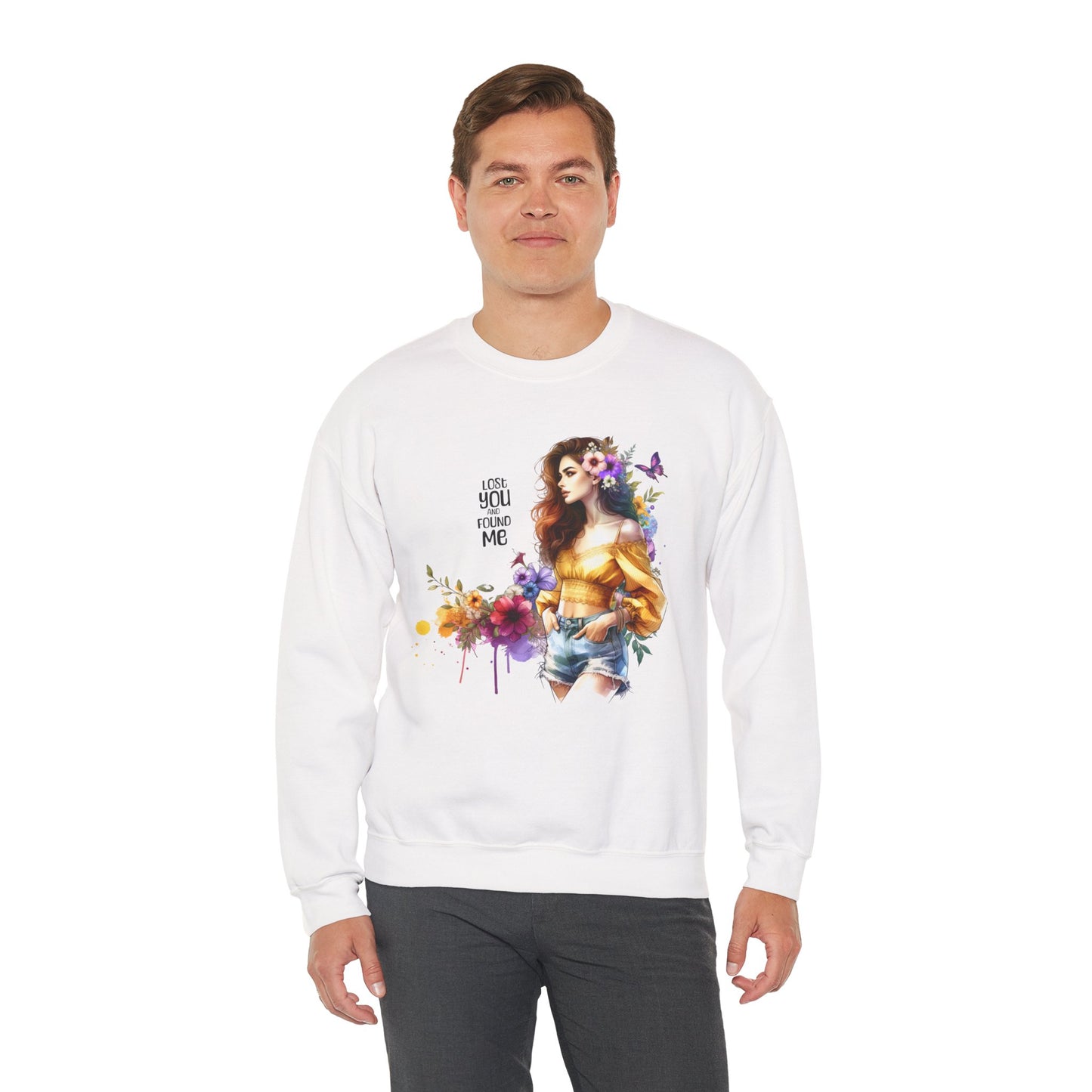 Lost You And Found Me Floral Art Crewneck Sweatshirt, Cozy Unisex Sweater, Gift for Her, Spring Fashion, Inspirational Quote Apparel