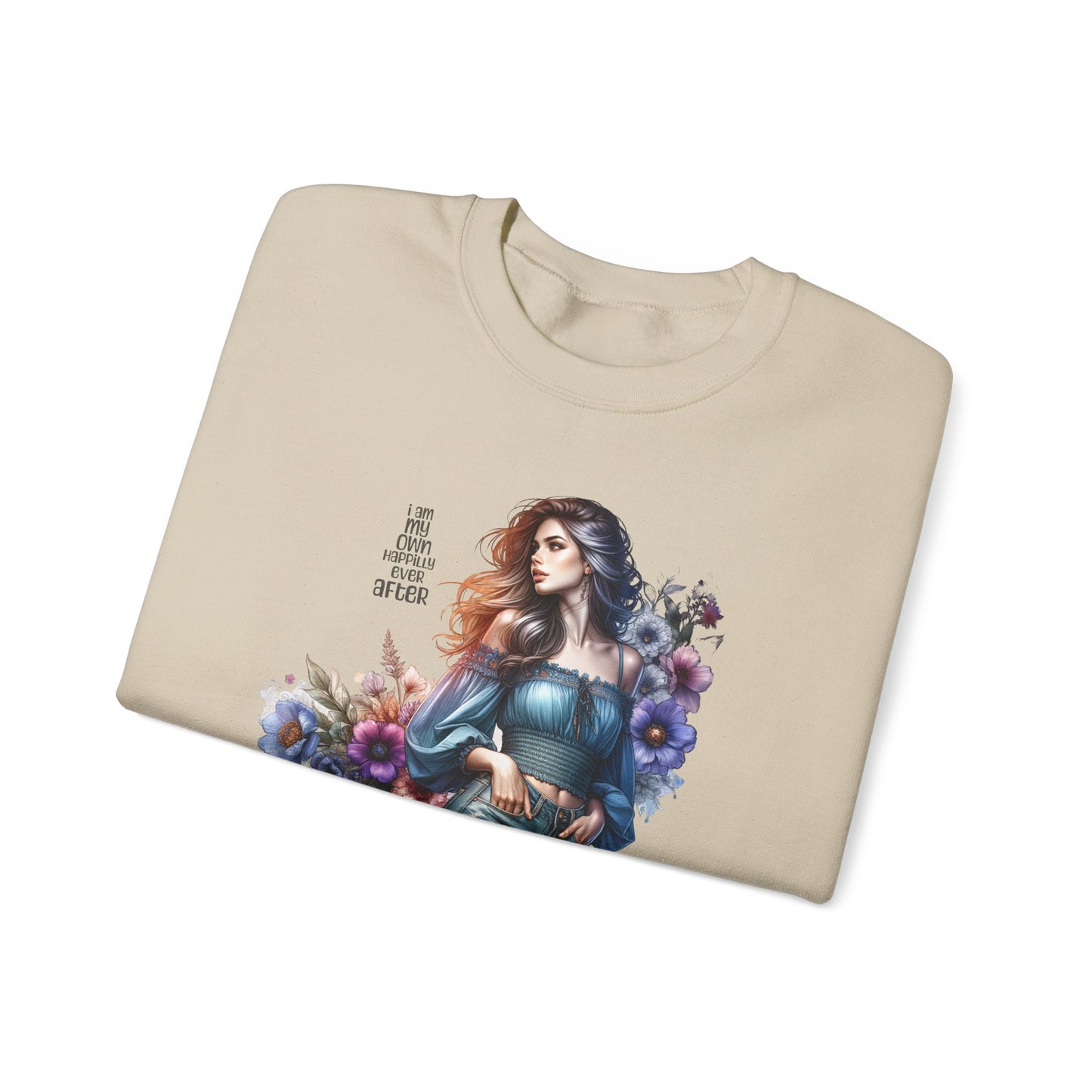 I Am My Own Happily Ever After Floral Aesthetic Crewneck Sweatshirt - Cozy Style for Women, Fashion Top, Gift Idea, Floral Sweatshirt, Spring/Summer Wear