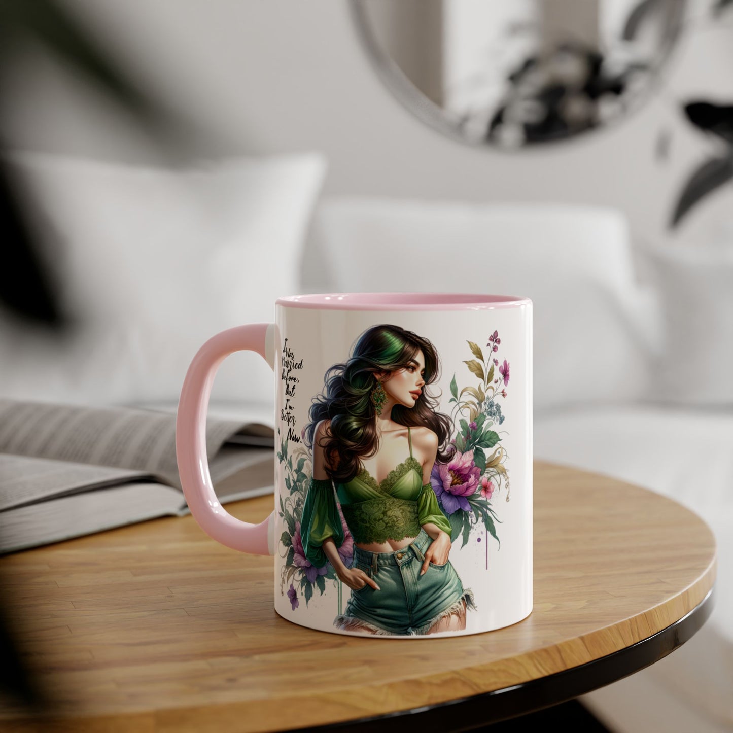 I Was Married Before But I'm Better Now Humoristic Floral Goddess Accent Mug, Inspirational Coffee Cup, Gift for Her, Boho Chic Drinkware, Unique Art Mugs, Home Decor