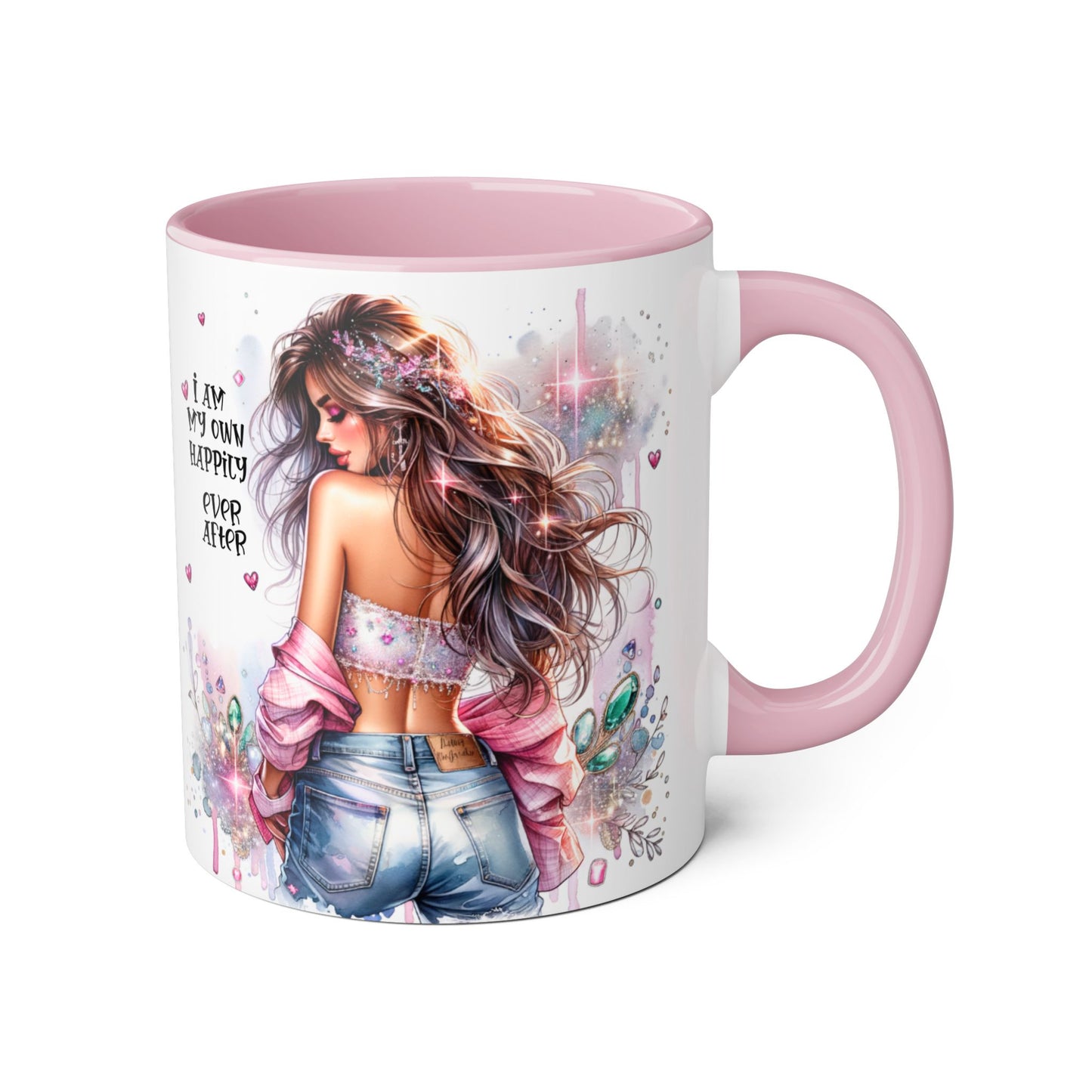 Inspirational Coffee Mug - "I Am My Own Happily Ever After"