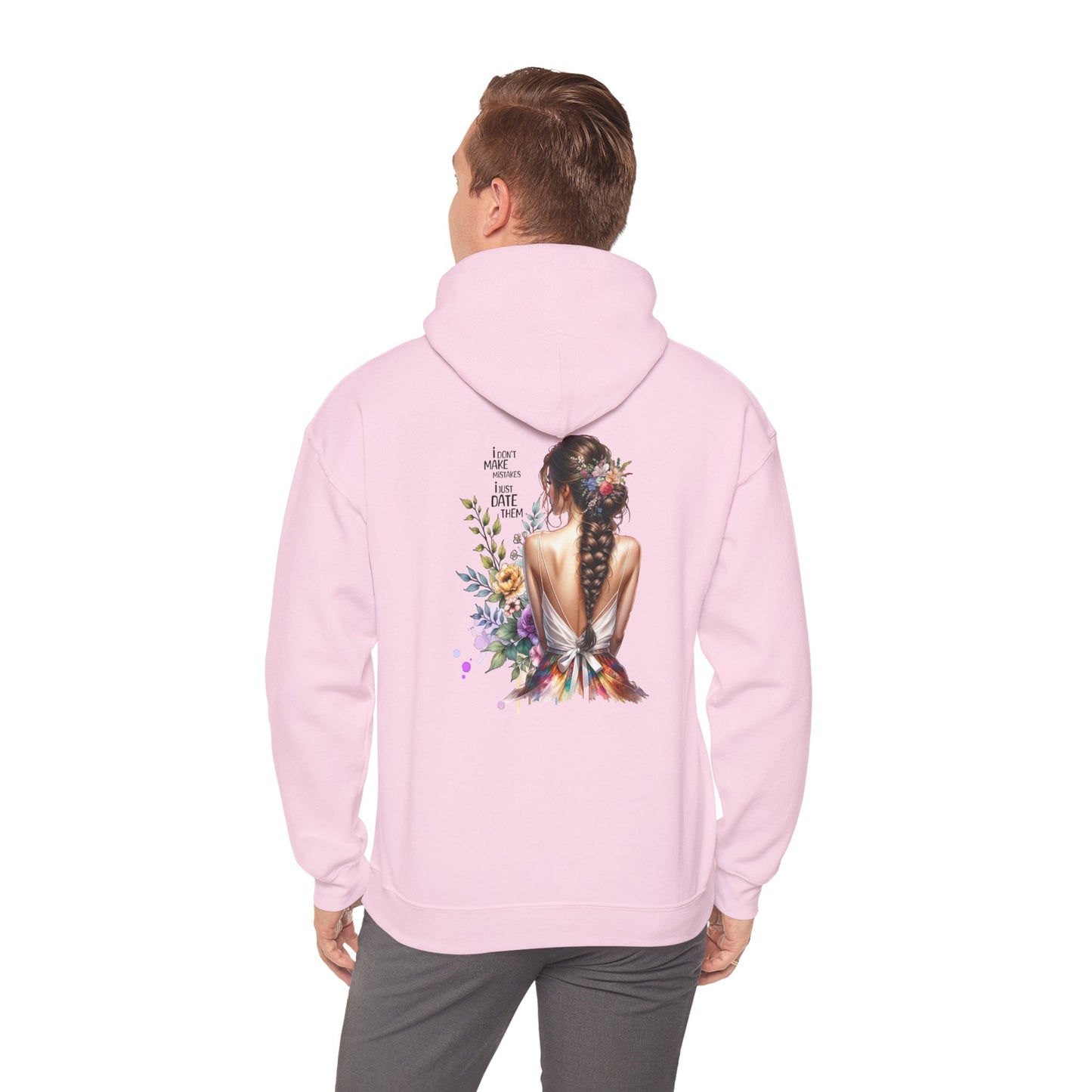 I Don`t Make Mistakes, I Just Date Them Breathtaking Floral Art Hoodie, Cozy Unisex Sweatshirt, Perfect for Gifts, Casual Wear, Spring Celebrations, Boho Style