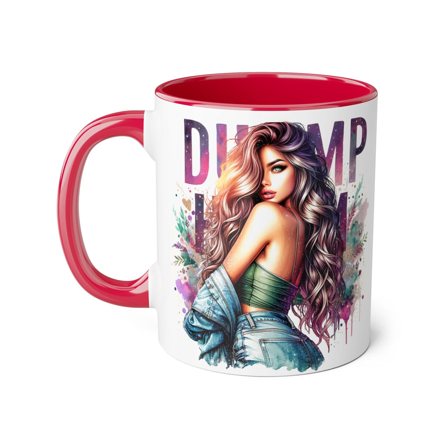 Dump Him Funny Accent Mug 11oz