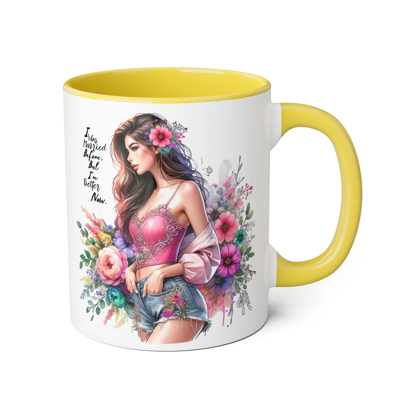 I Was Married Before But I'm Better Now Floral Inspirational Accent Mug, 11oz Coffee Cup, Gift for Her, Motivational Drinkware, Home Decor, Birthday, Friendship