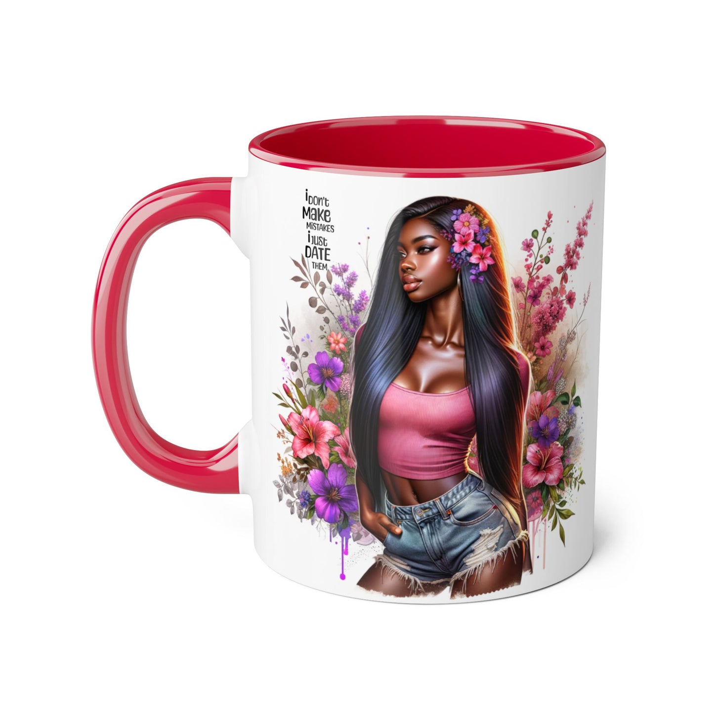 'I Don't Make Mistakes, I Date Them' Accent Mugs, 11oz
