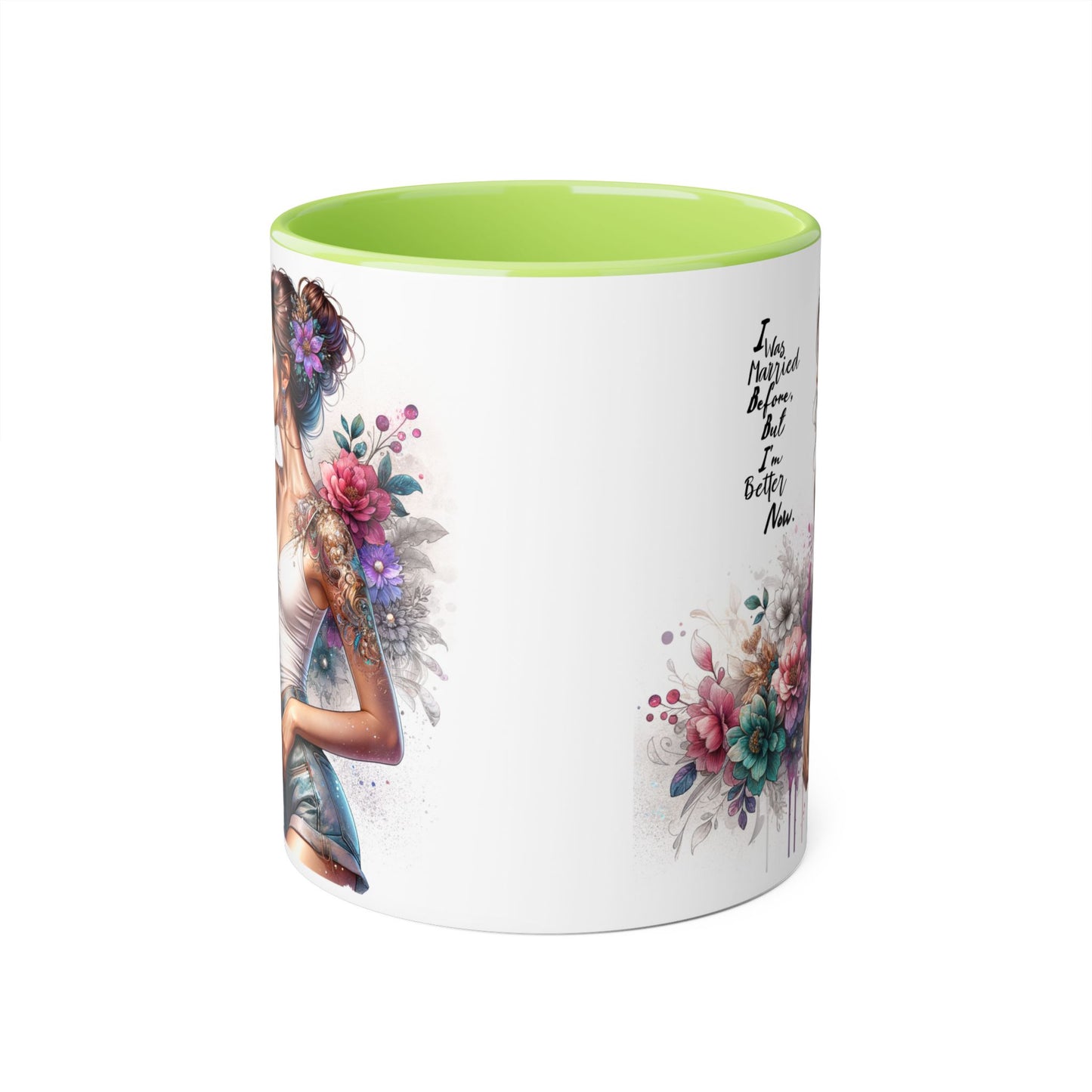 I Was Married Before But I'm Better Now Humoristic Inspirational Floral Accent Mug, Gift for Her, Unique Coffee Cup, Motivational Tea Mug, Self-Love Reminder
