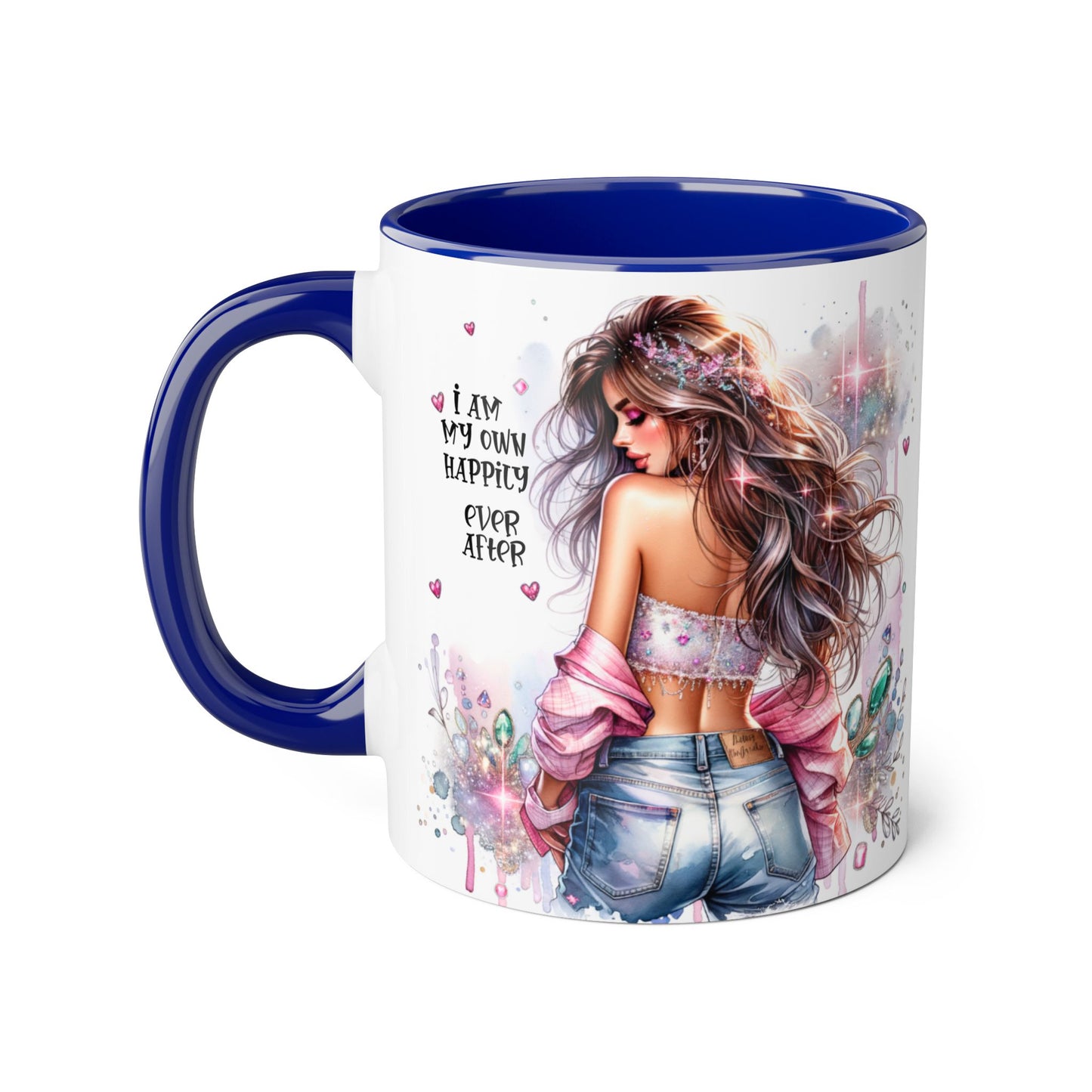 Inspirational Coffee Mug - "I Am My Own Happily Ever After"