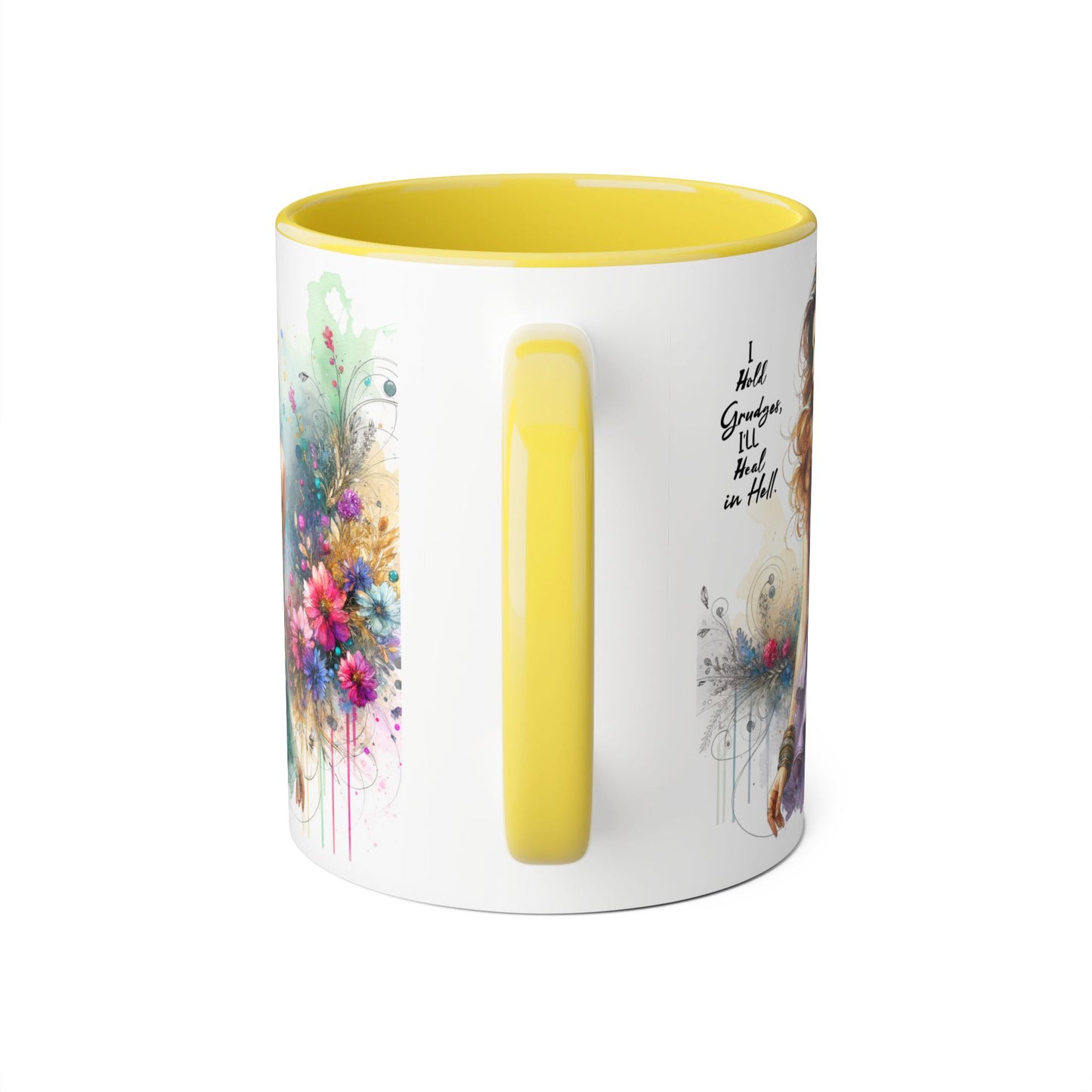 I Hold Grudges, I'll Heal in Hell Artistic Accent Mug, Inspirational Gift for Her, Colorful Flower Design, Unique Coffee Cup, Perfect for Birthdays, Art Lovers' Mug