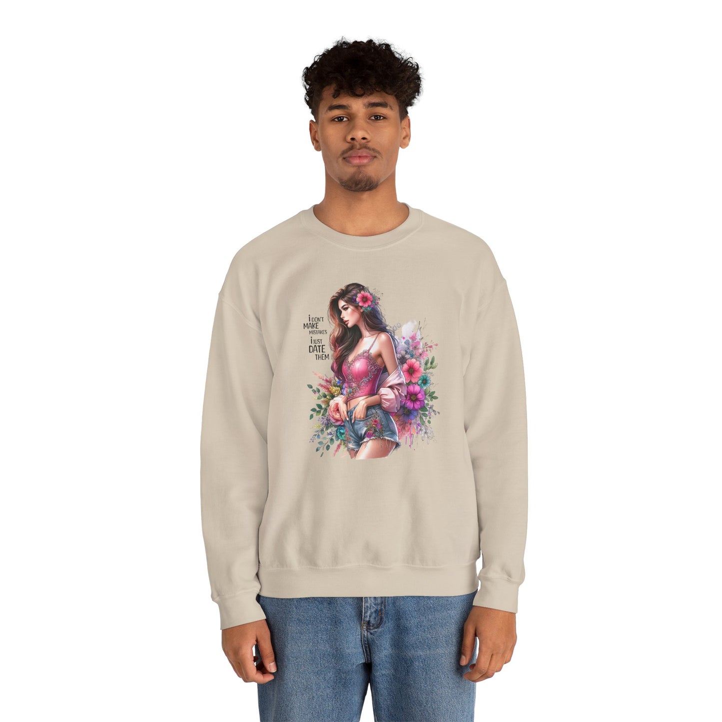 I Don`t Make Mistakes, I Just Date Them Floral Fantasy Crewneck Sweatshirt, Boho Sweatshirt, Spring Fashion, Gift for Her, Cute Sweatshirt, Cozy Wear