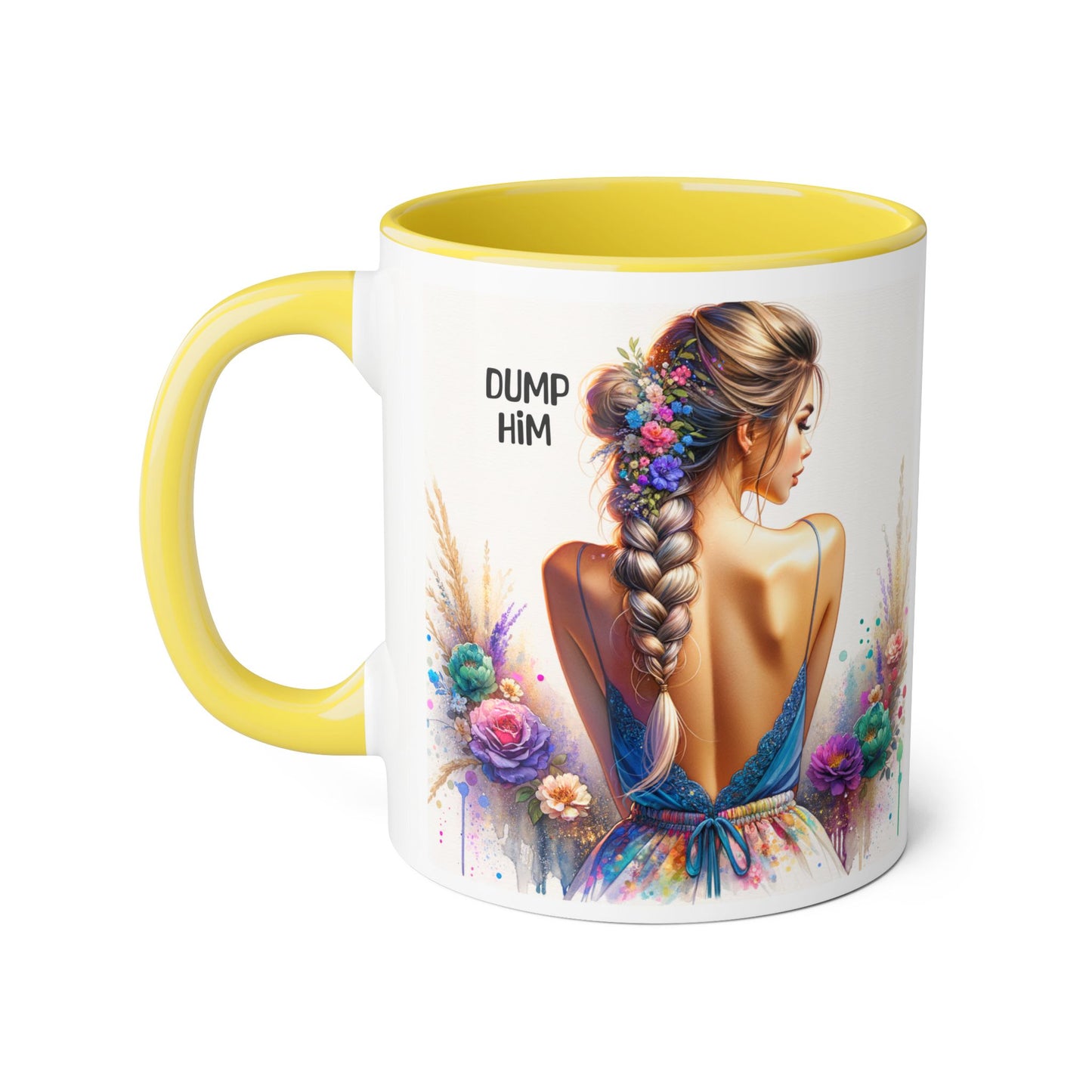 Dump Him Funny Accent Mug 11oz