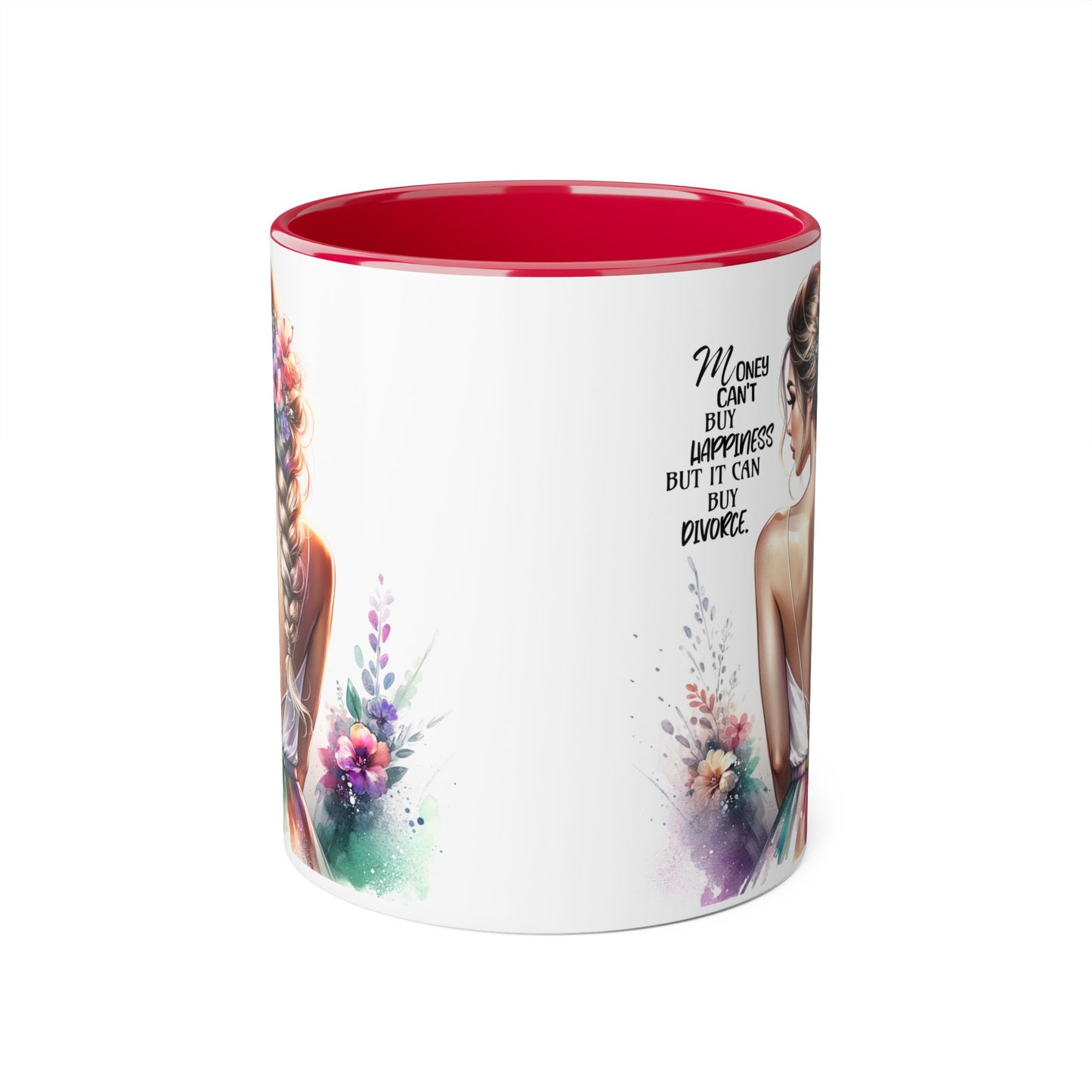 Money Can't Buy Happiness But It Can Buy Divorce Humoristic Inspirational Floral Accent Mug, 11oz Coffee Cup for Moms, Uplifting Gift for Mother's Day, Motivational Drinkware, Unique Art Mug