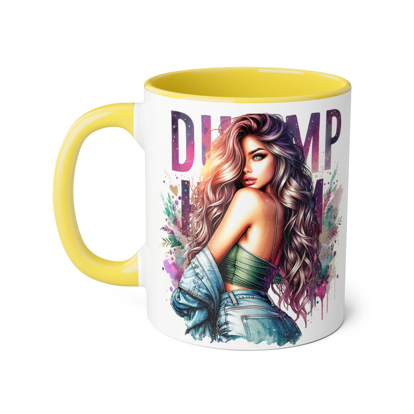 Dump Him Funny Accent Mug 11oz