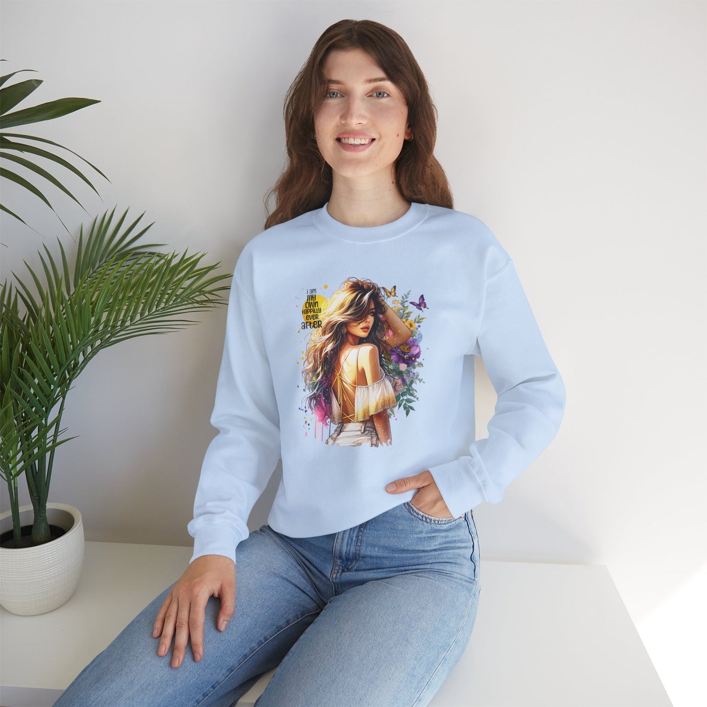 I Am My Own Happily Ever After Chic Floral Art Crewneck Sweatshirt, Unisex Sweatshirt, Cozy Fashion, Gift for Her, Spring Style, Art Sweater