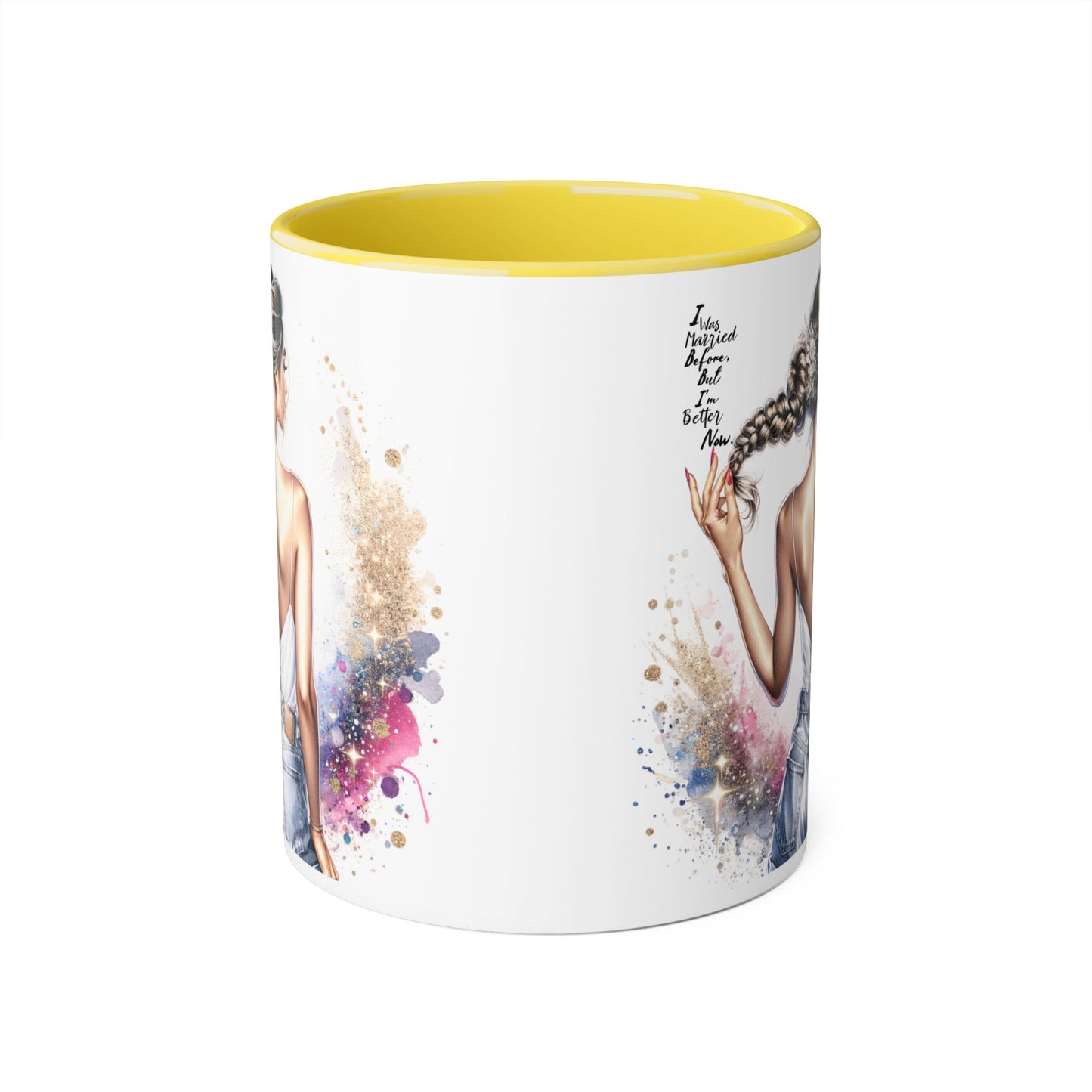 I Was Married Before But I'm Better Now Humoristic Artistic Accent Mug, 11oz | Vibrant Coffee Cup, Gift for Her, Inspirational Decor, Stylish Drinkware, Unique Artwork