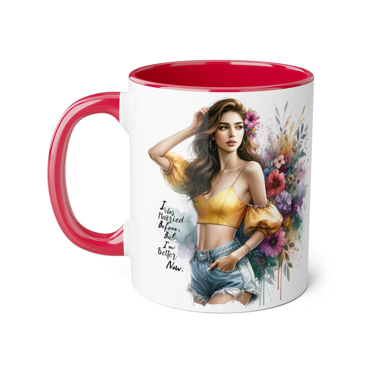 I Was Married Before But I'm Better Now Humoristic Chic Floral Accent Mug - Inspirational Art for Coffee Lovers, Gifts for Friends, Home Decor, Motivational Drinkware, Birthday Present