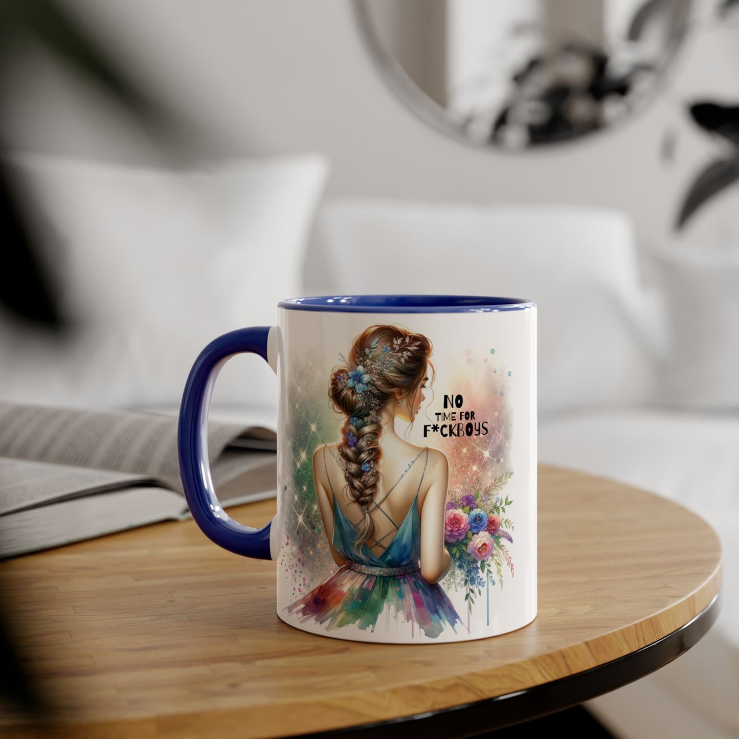 Funny Accent Mug - No Time For F*boys 11oz