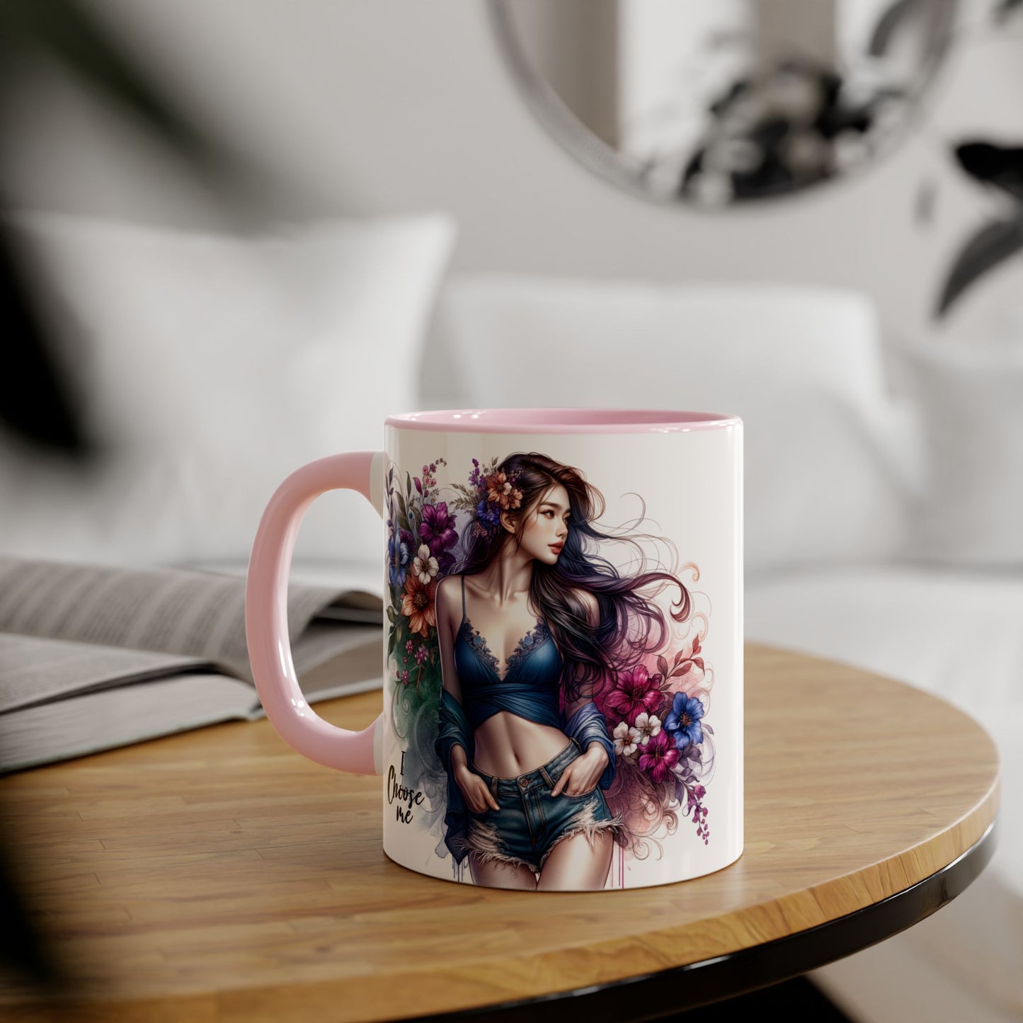 Floral Accent Mug, I Choose Me Design, Artistic Coffee Cup, Gift for Her, Home Décor, Tea Lover’s Essential