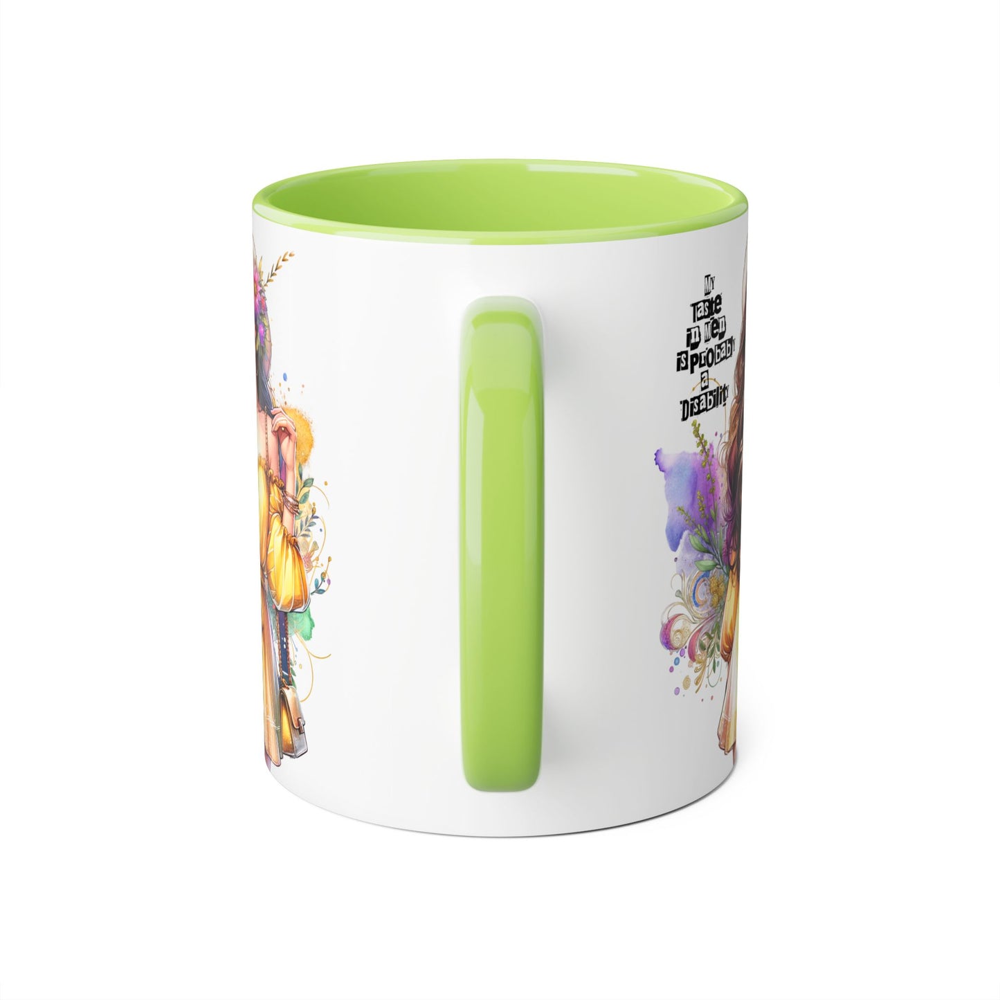 Funny Accent Mug - My Taste in Men is Probably a Disability Humor 11oz Cup