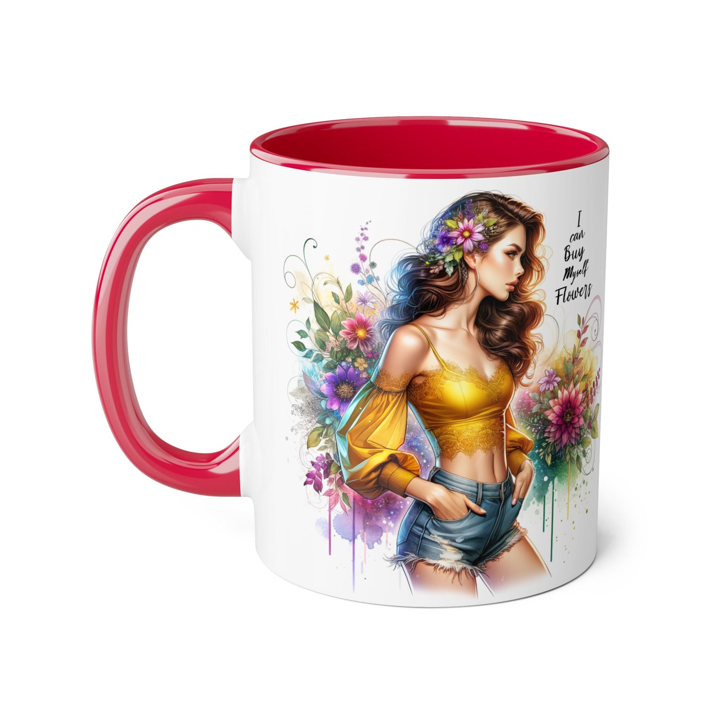 I Can Buy Myself Flowers Floral Art Accent Mug, Inspirational Coffee Cup, Unique Gift for Her, Flower Lover’s Mug, Home Decor Kitchenware
