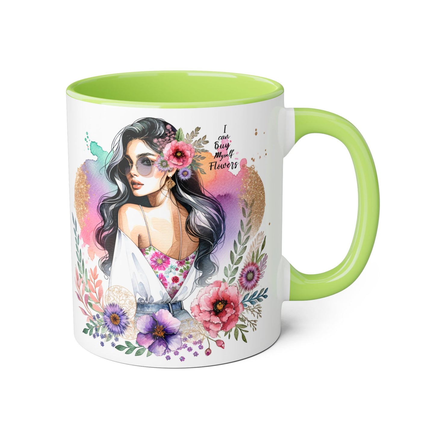 I Can Buy Myself Flowers Floral Accent Mug, Inspirational Gift, Coffee Mug, Artful Tea Cup, Unique Drinkware, Mother's Day, Home Decor