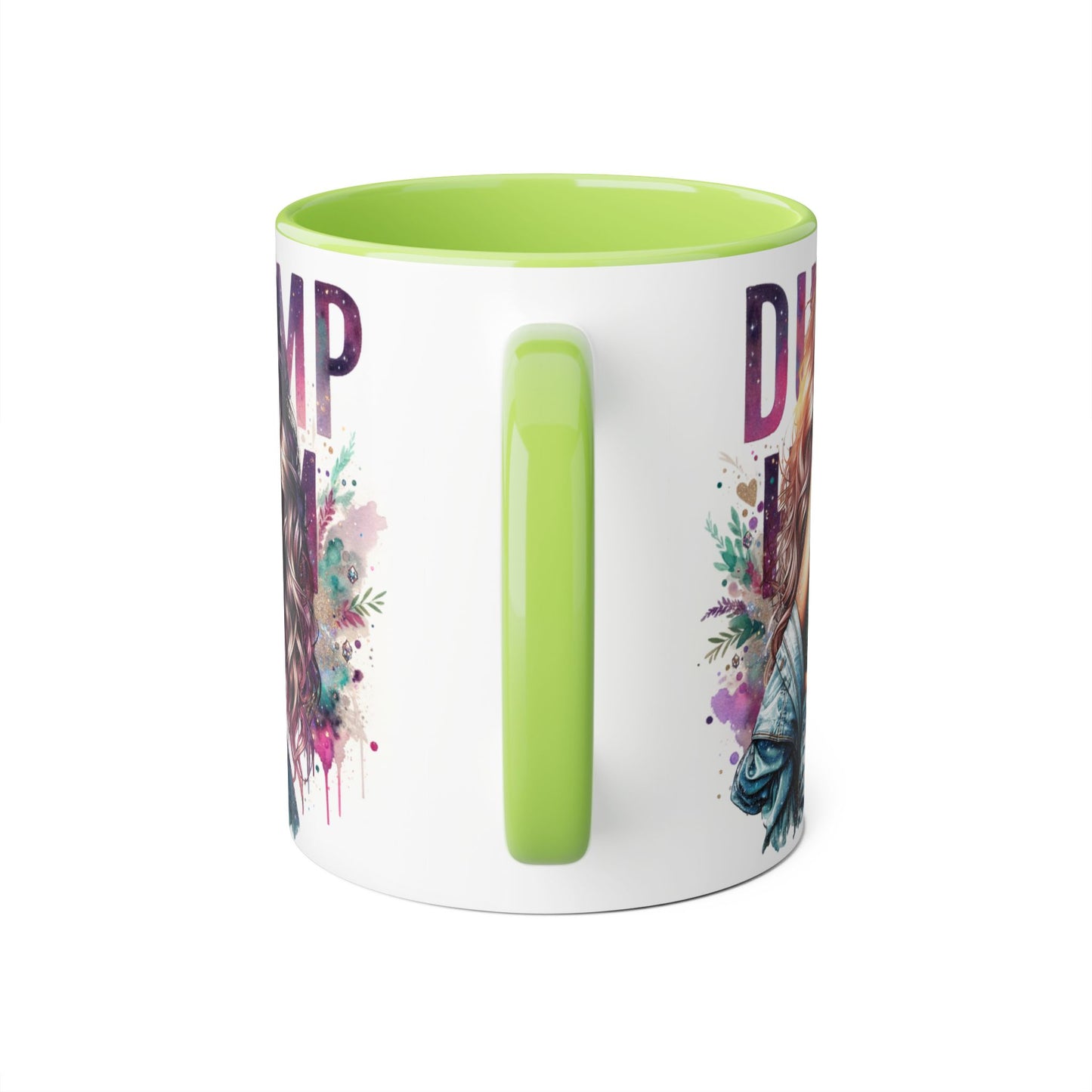 Dump Him Funny Accent Mug 11oz