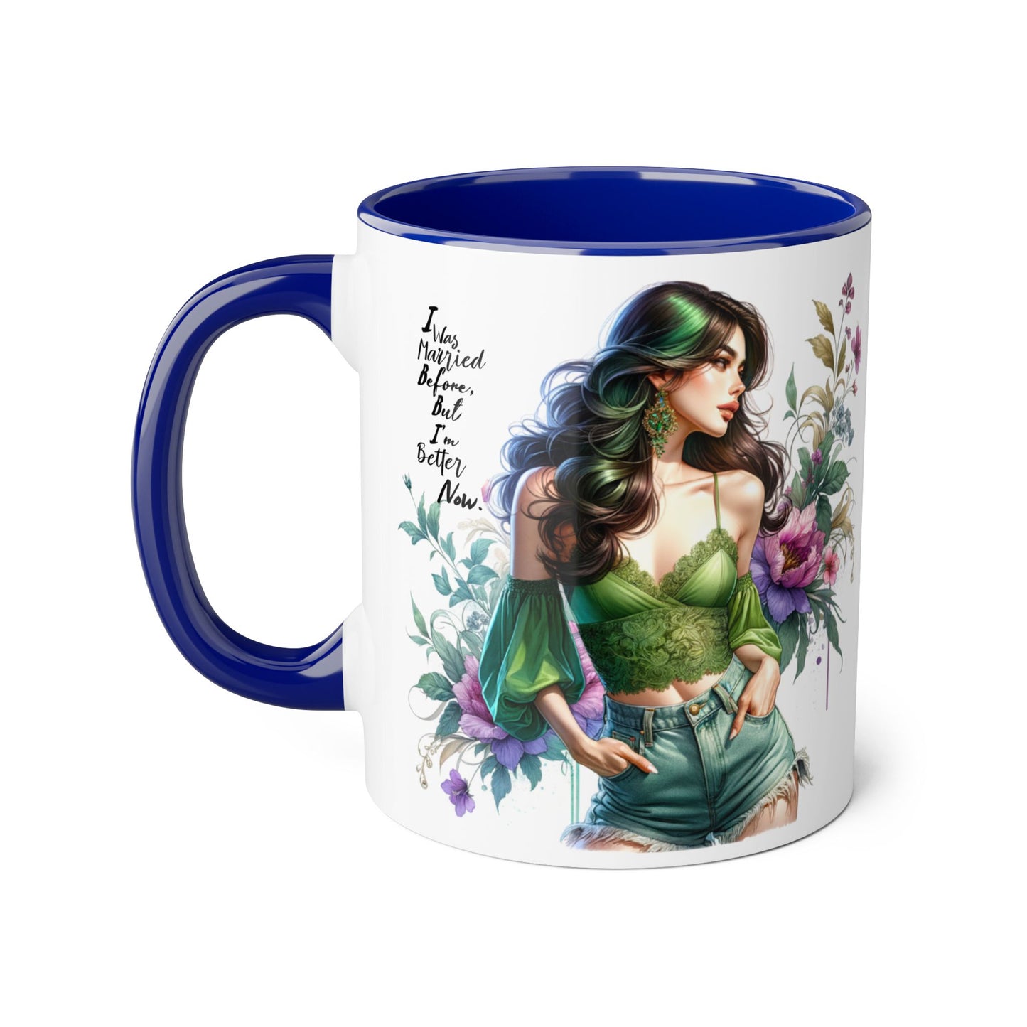 I Was Married Before But I'm Better Now Humoristic Floral Goddess Accent Mug, Inspirational Coffee Cup, Gift for Her, Boho Chic Drinkware, Unique Art Mugs, Home Decor