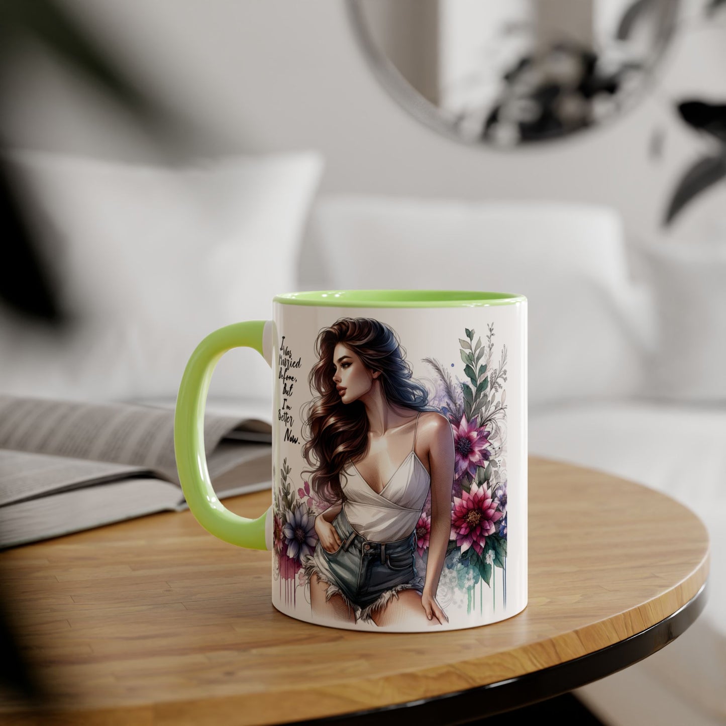 I Was Married Before But I'm Better Now Humoristic Elegant Floral Accent Mug - Inspirational Quote Coffee Cup, Gift for Her, Home Office Decor, Self-Care, Birthday Present