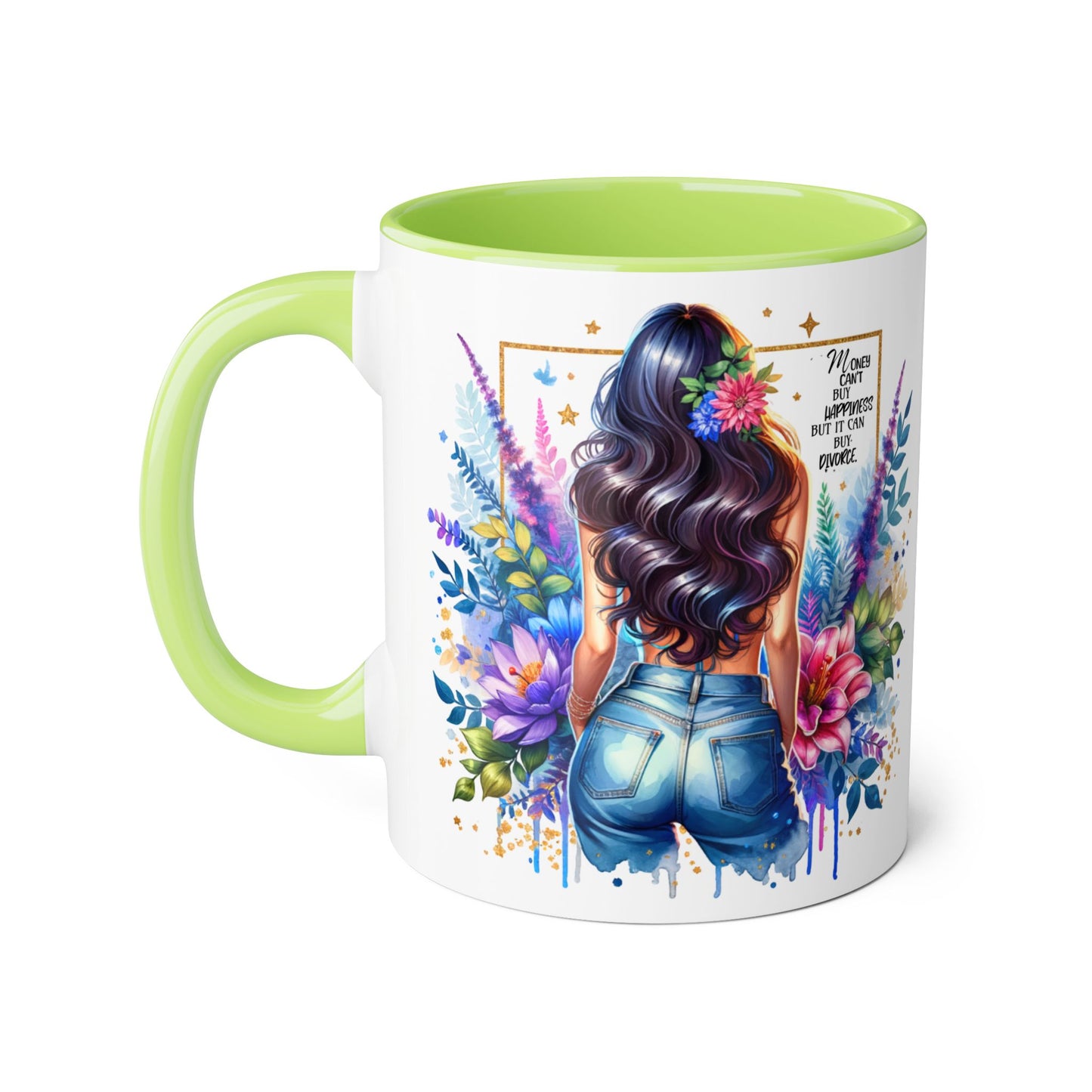Money Can't Buy Happiness But It Can Buy Divorce Humoristic Floral Accent Mug, Vibrant Coffee Cup, Nature Lover Gift, Artistic Drinkware, Personalized Floral Mug, Mother's Day Tea Mug