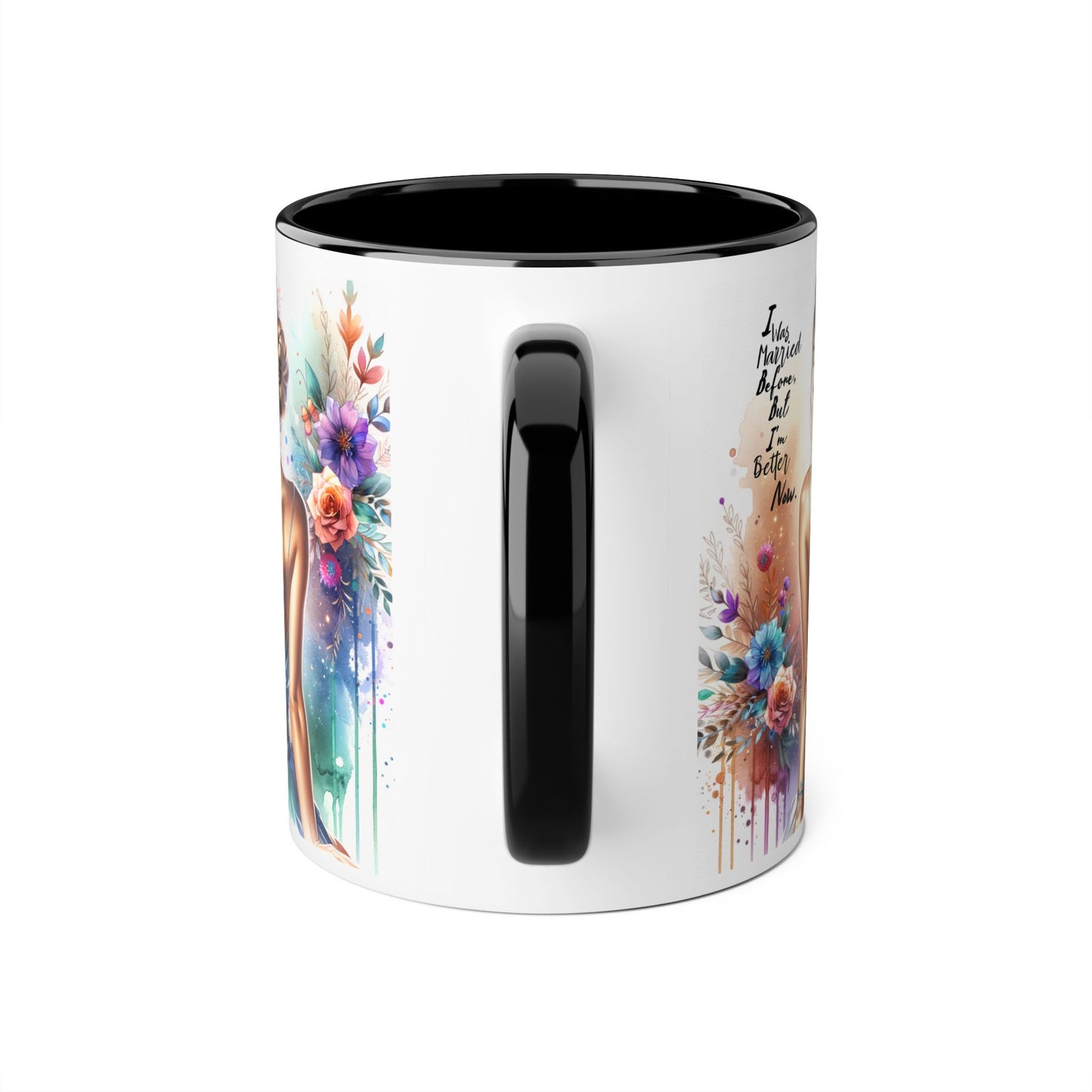 I Was Married Before But I'm Better Now Humoristic Elegant Floral Mug - Inspirational Gift for Her, Coffee Lover, Art Enthusiast, Self-Care Reminder, Unique Home Decor
