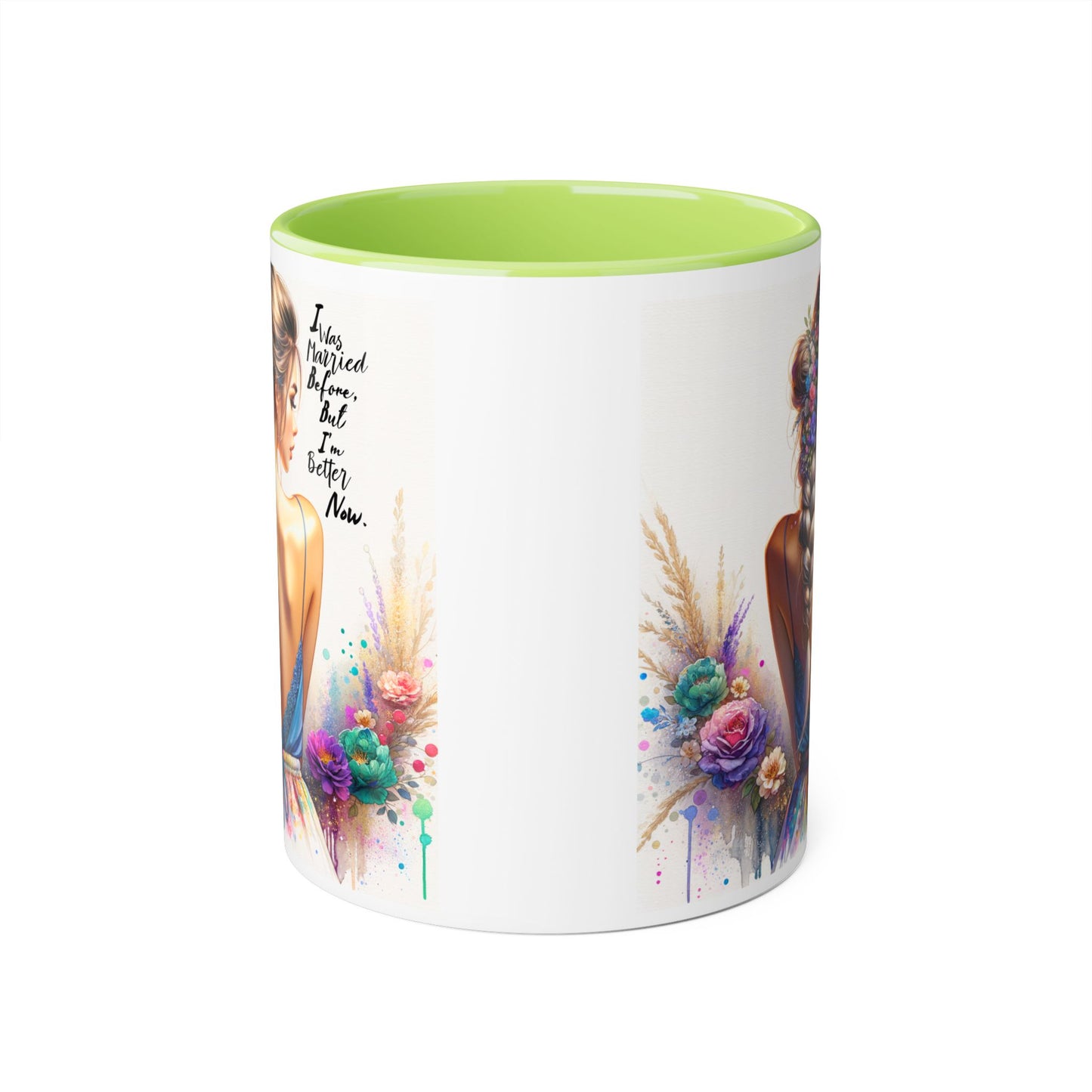 I Was Married Before But I'm Better Now Humoristic Vibrant Artistic Accent Mug, Inspirational Coffee Cup, Unique Gift for Her, Home Decor, Cozy Mug for Moments