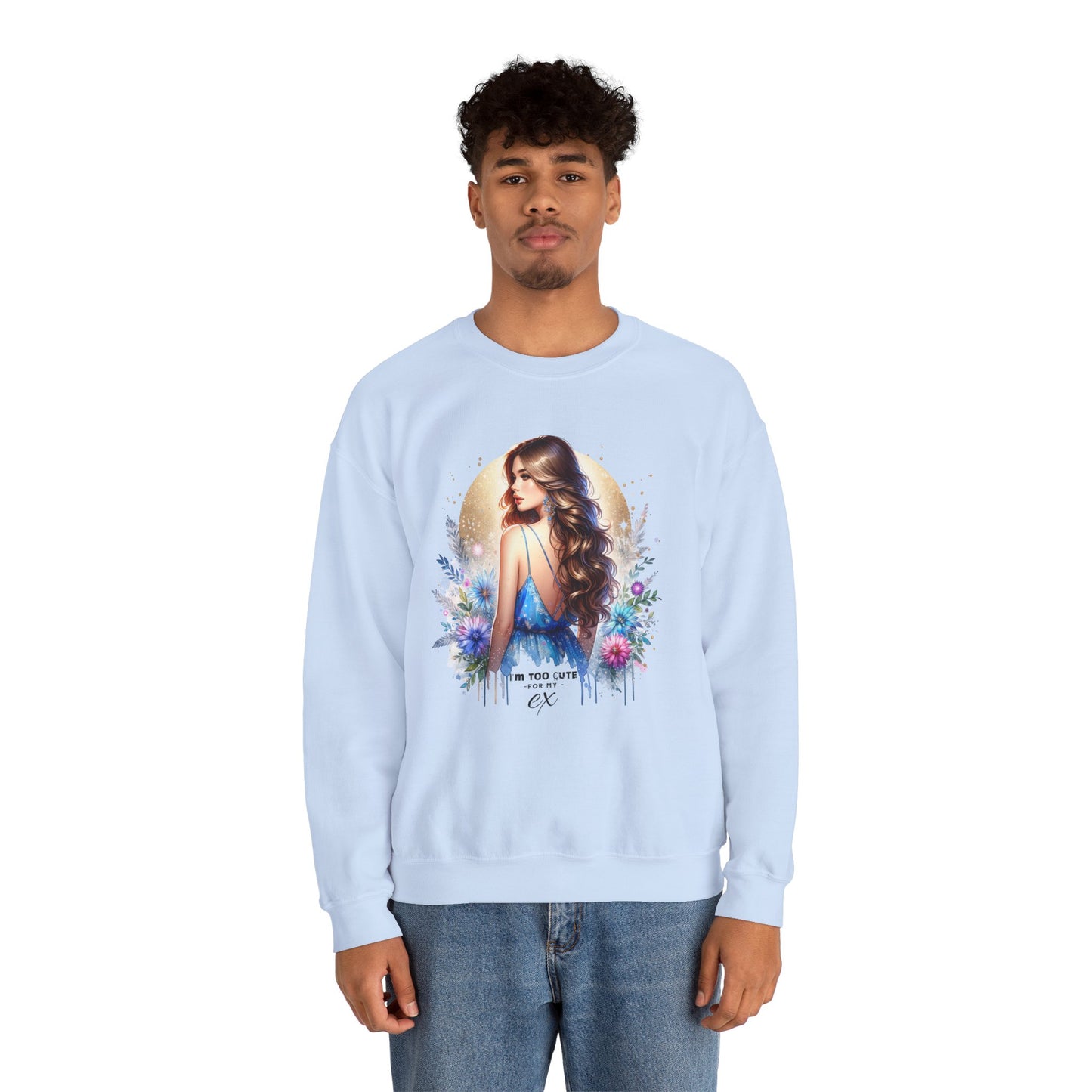 I'm Too Cute For My Ex Artistic Floral Crewneck Sweatshirt with Elegant Woman Design, Cozy Pullover, Gift for Her, Trendy Apparel, Perfect for Everyday Wear