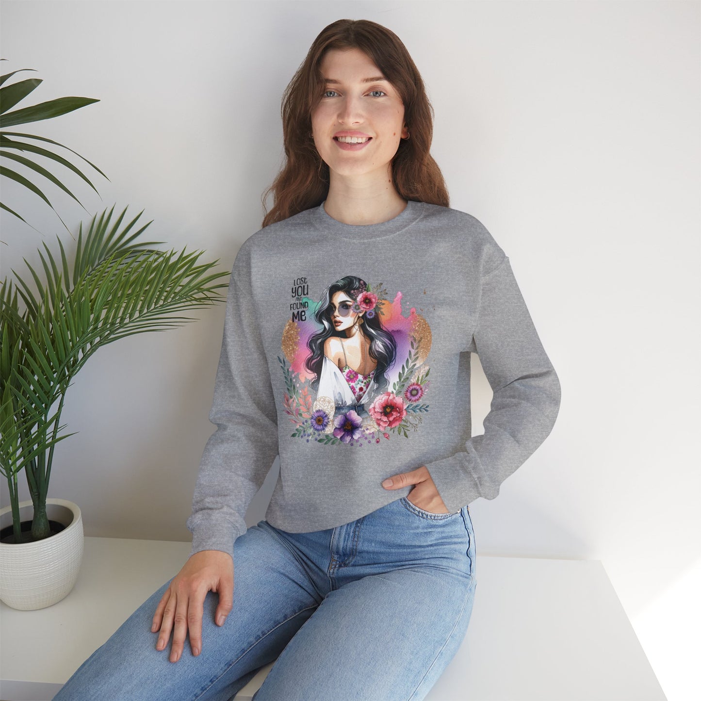 Lost You And Found Me Bohemian Floral Sweatshirt | You Are Beautiful | Cozy Unisex Crewneck for Women, Gift for Her, Casual Wear, Spring Fashion