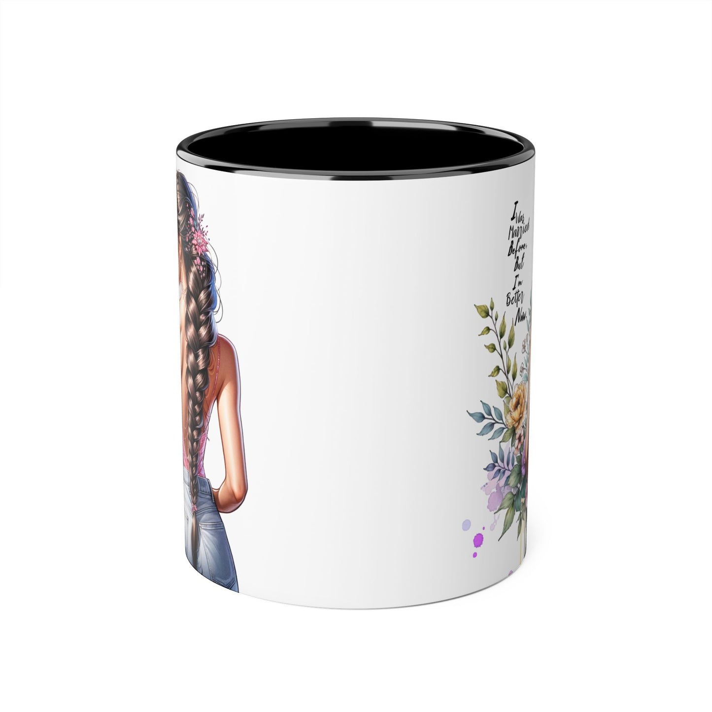 I Was Married Before But I'm Better Now Stylish Floral Accent Mug, Perfect Gift for Tea and Coffee Lovers, Unique Drinkware, Bridal Shower Gift, Inspirational Quote Mug