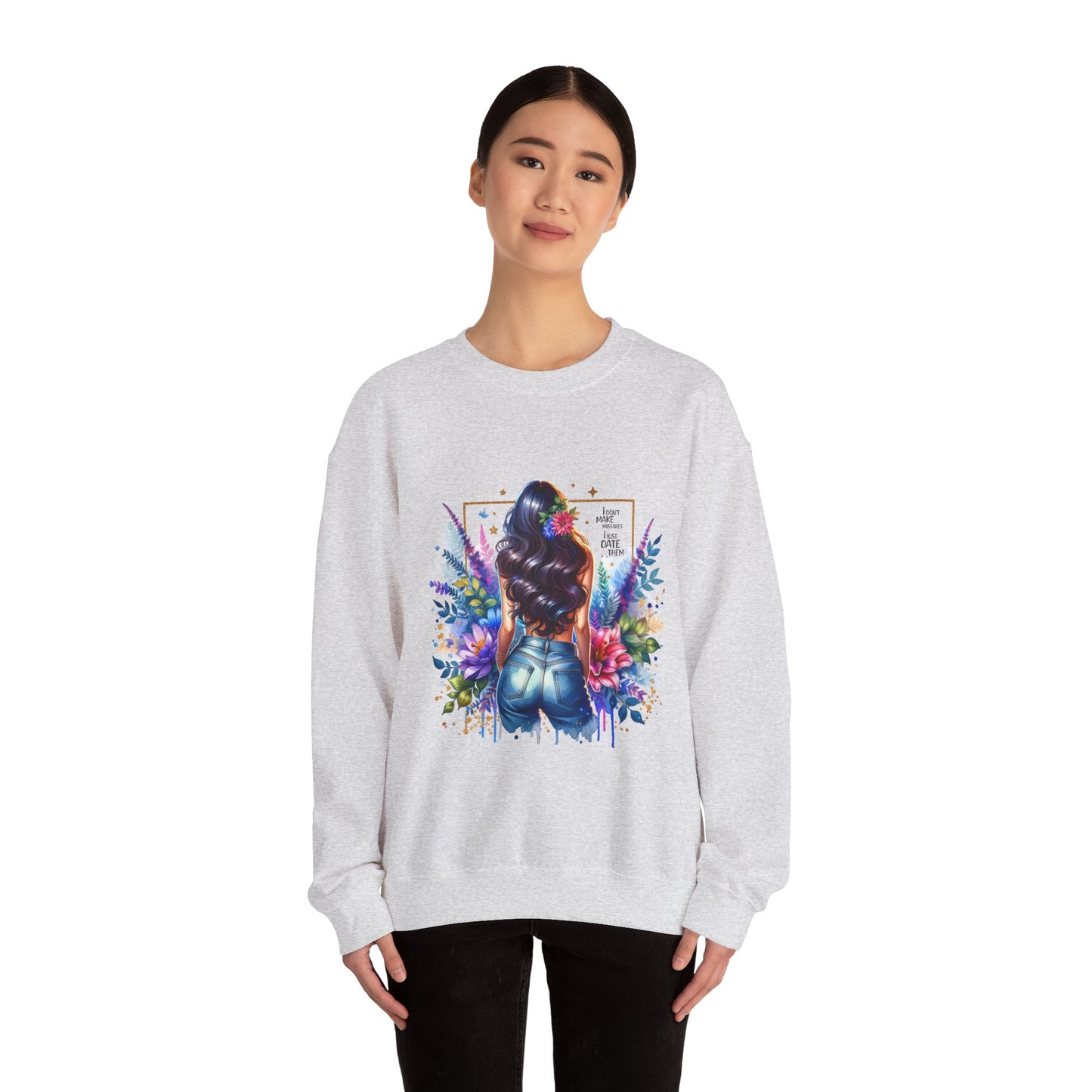 I Don`t Make Mistakes, I Just Date Them Colorful Art Sweatshirt, Stylish Crewneck, Floral Design, Unisex Apparel, Gift for Her, Cozy Fashion, Unique Artwork Sweatshirt