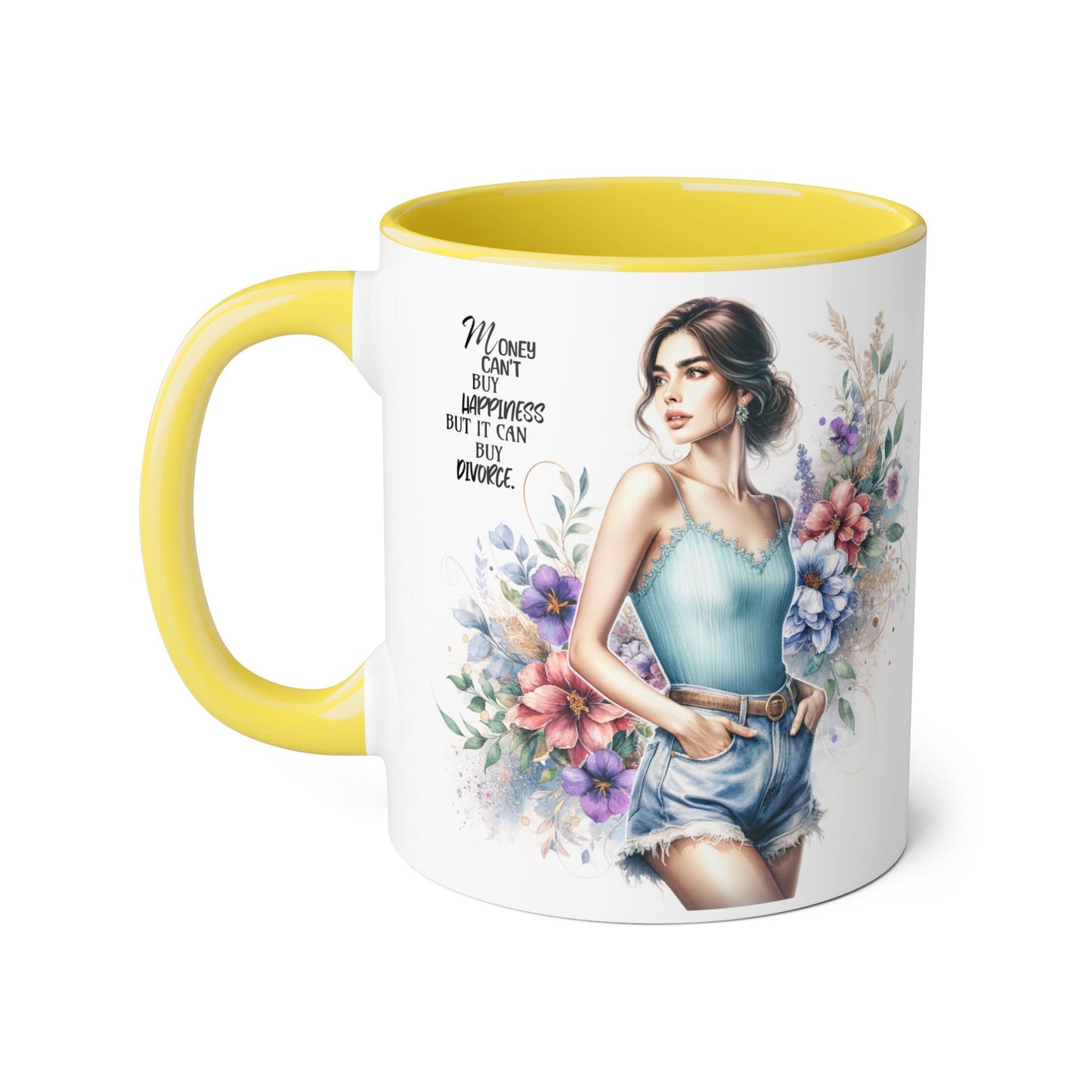 Money Can't Buy Happiness But It Can Buy Divorce Humoristic Inspirational Accent Mugs, Motivational Gift for Women, Floral Coffee Cup, Mother's Day Mug, Women Empowerment Drinkware