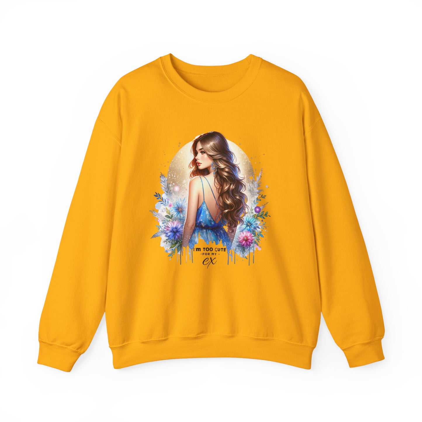 I'm Too Cute For My Ex Artistic Floral Crewneck Sweatshirt with Elegant Woman Design, Cozy Pullover, Gift for Her, Trendy Apparel, Perfect for Everyday Wear